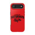 Raised On Saturdays In The South Phone Case-(red)