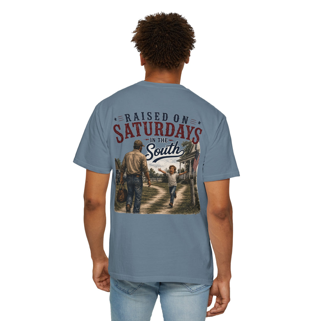Raised On Saturdays In The South T-Shirt Boy Dad-"Daddy's Home"