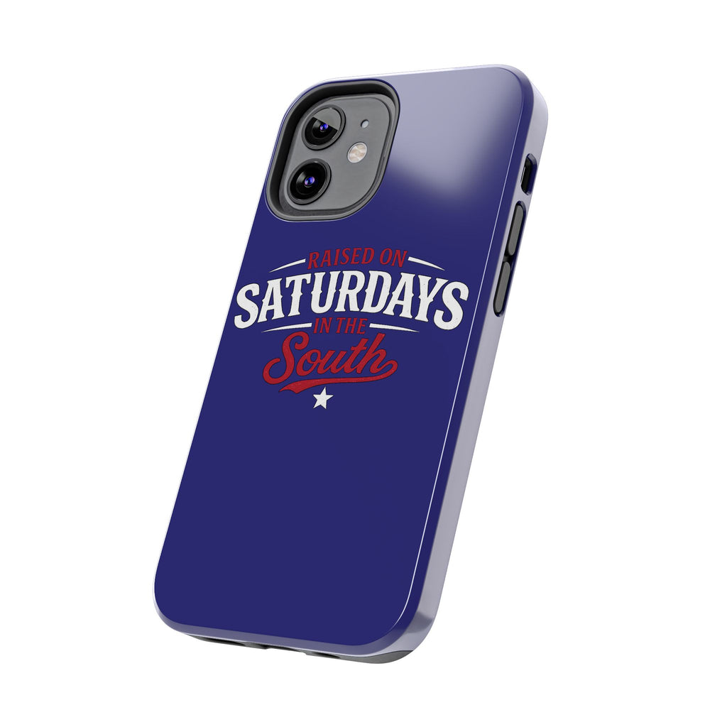 Raised on Saturdays in the South Phone Case-(blue)