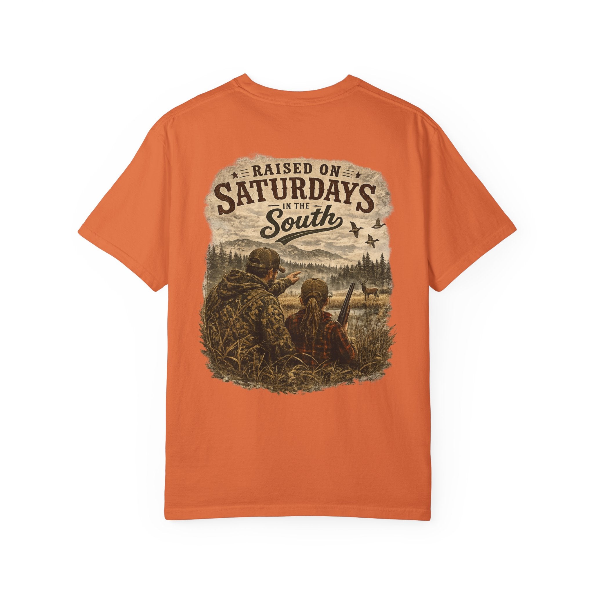 Raised On Saturdays In The South T-Shirt — Girl Dad Hunting Buddies