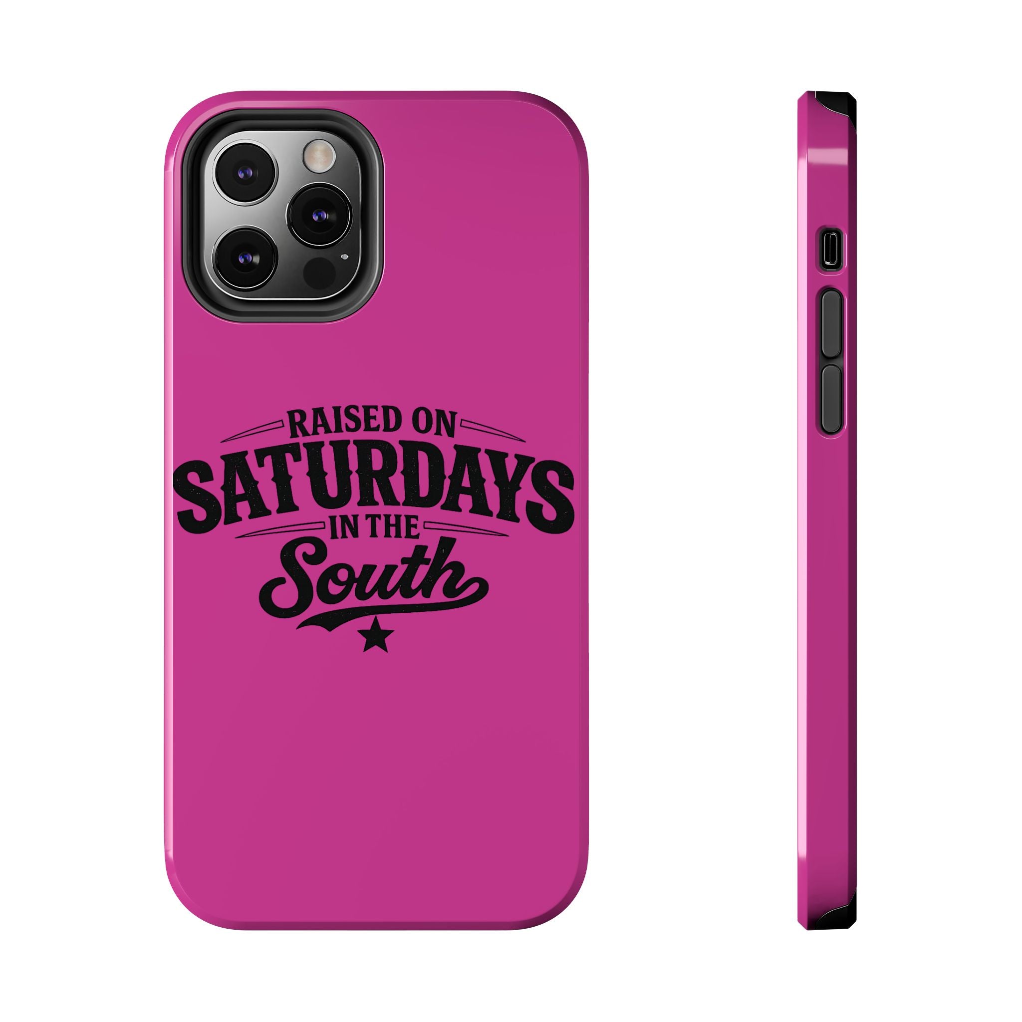 Raised On Saturdays In The South Phone Case-(pink)