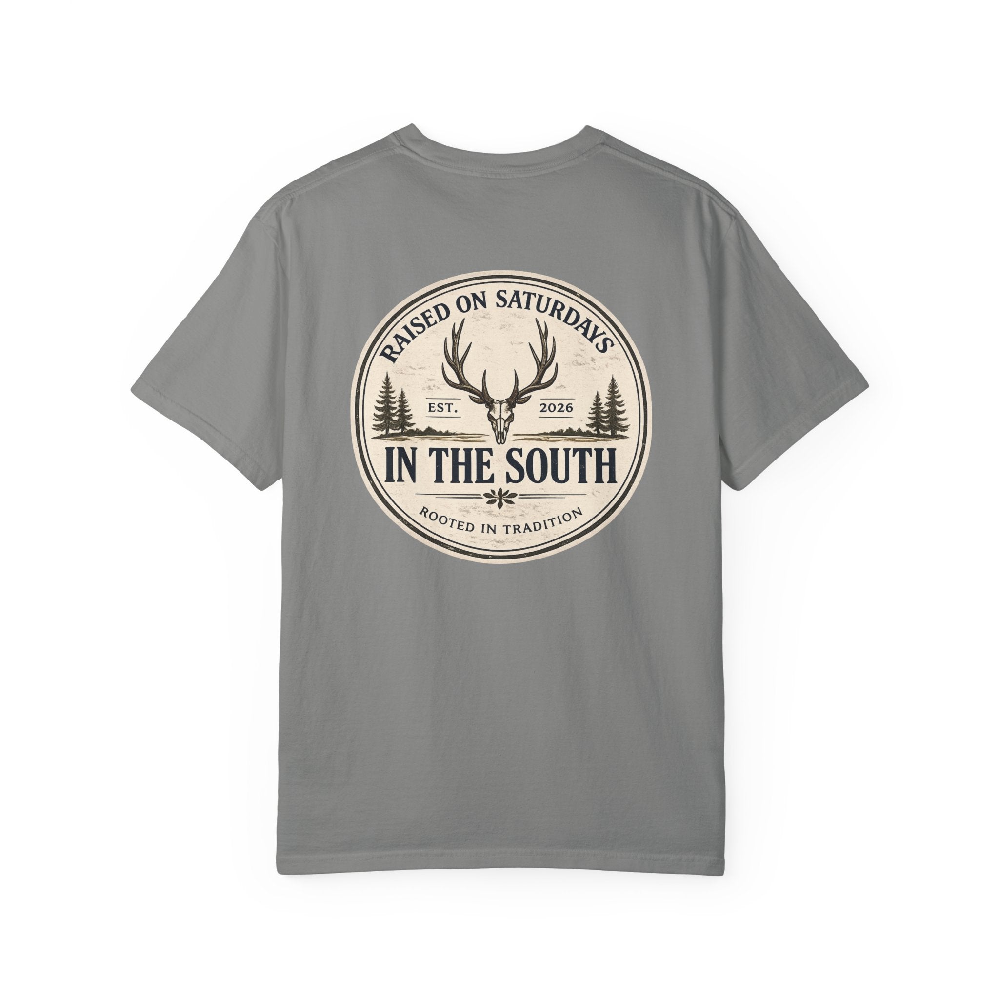 Raised On Saturdays In The South Classic T-Shirt — Deer Season