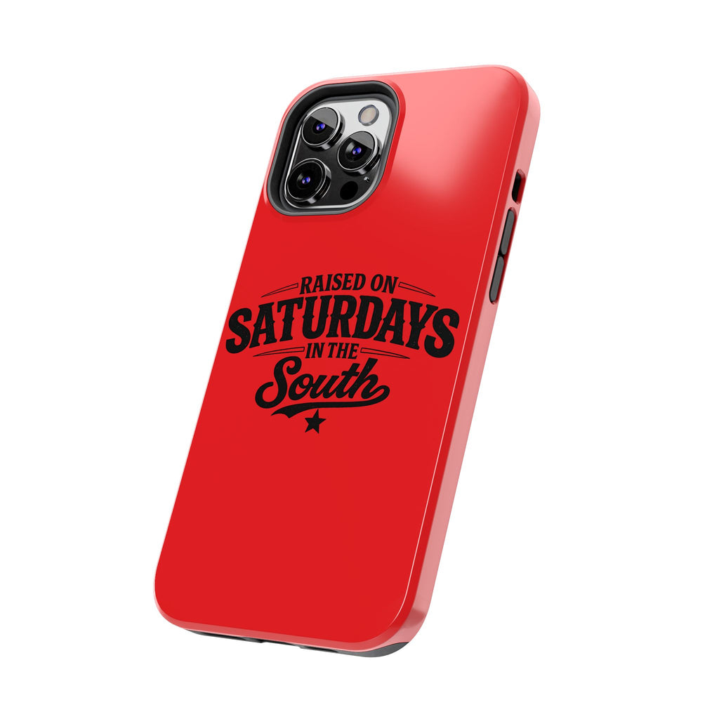Raised On Saturdays In The South Phone Case-(red)