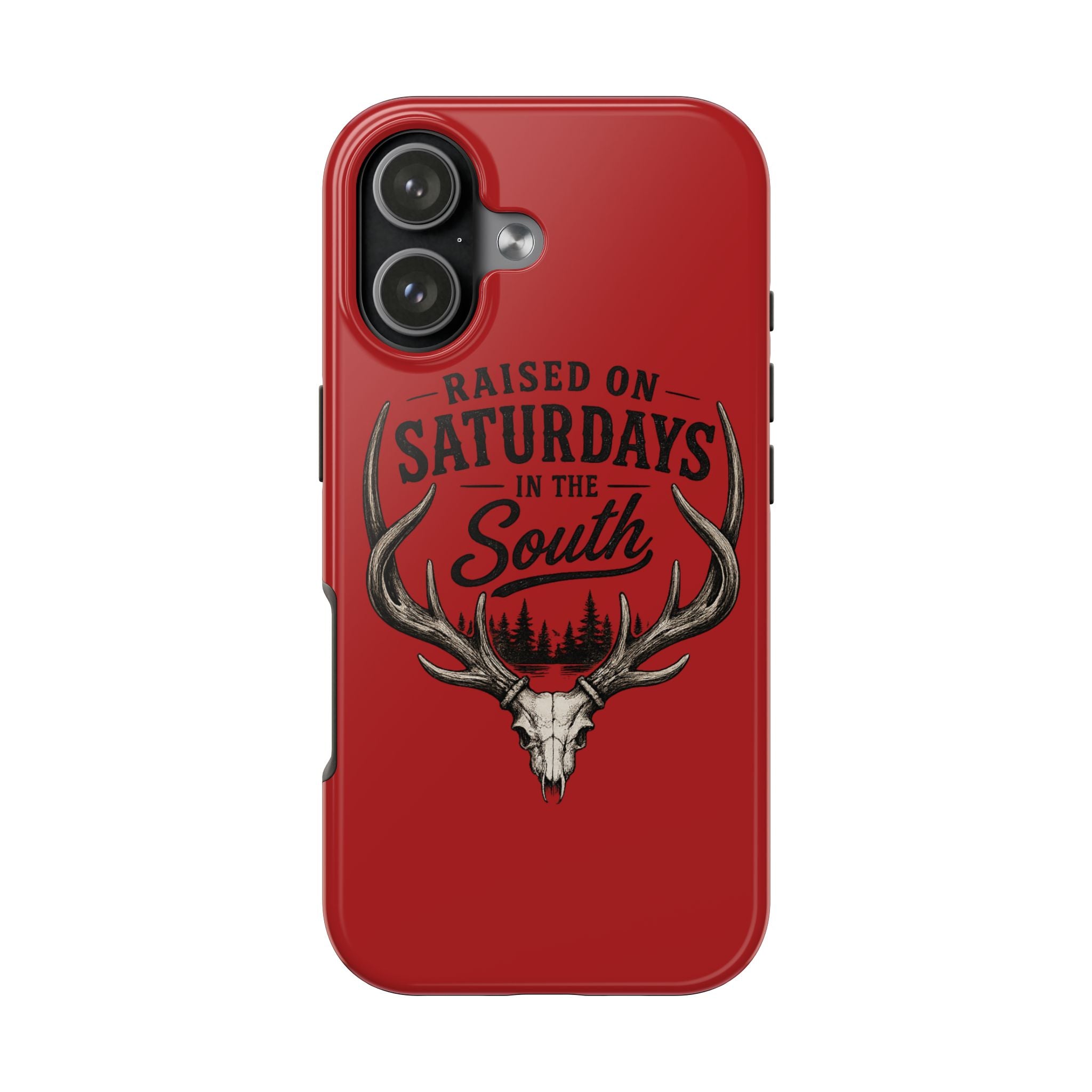 Raised On Saturdays In The South Phone Case-Spread Runs Deep In The Woods-(red)