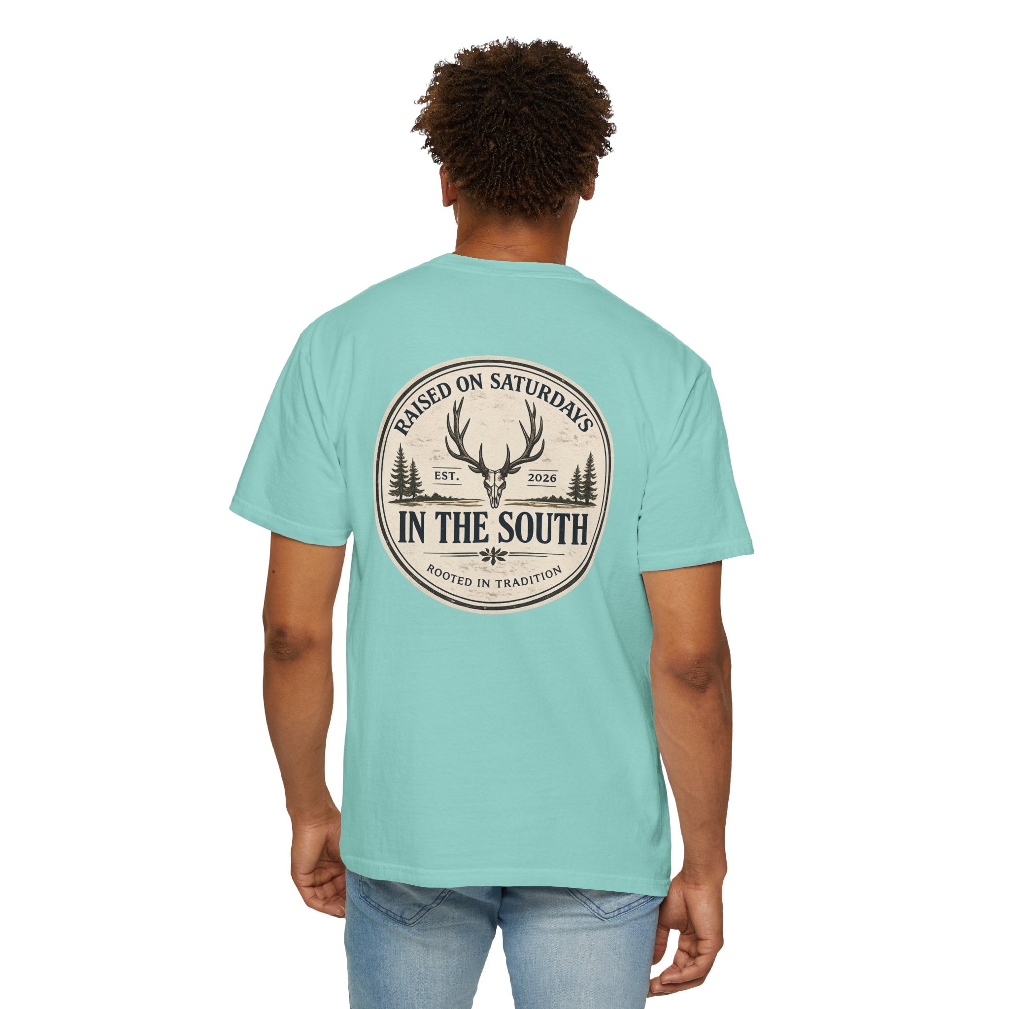 Raised On Saturdays In The South Classic T-Shirt — Deer Season