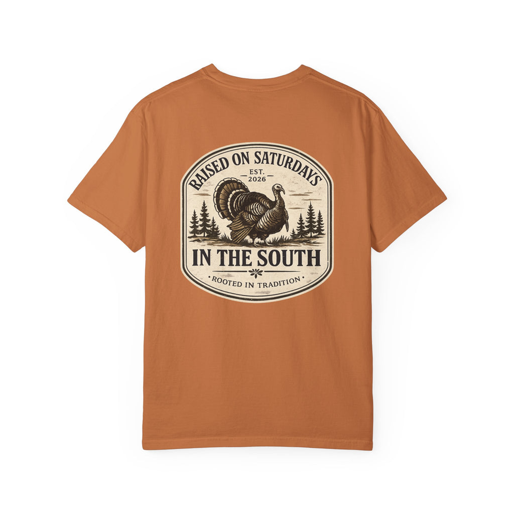 Raised On Saturdays In The South Southern Turkey Hunting T-Shirt