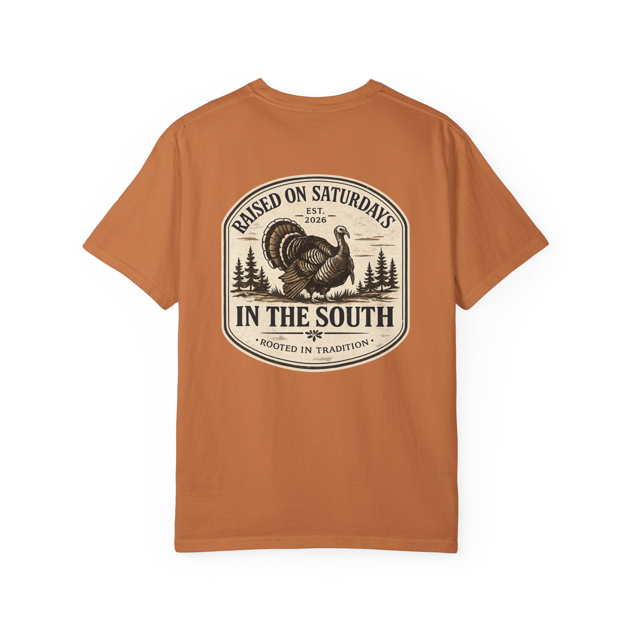 Raised On Saturdays In The South Southern Turkey Hunting T-Shirt