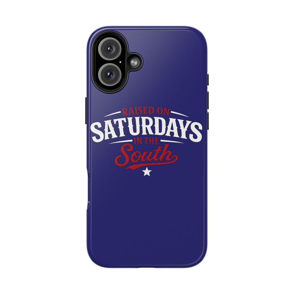 Raised on Saturdays in the South Phone Case-(blue)