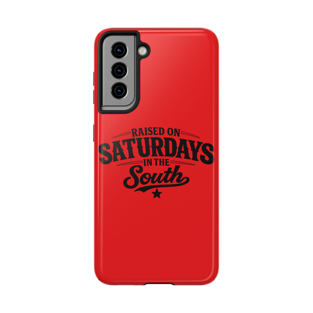 Raised On Saturdays In The South Phone Case-(red)