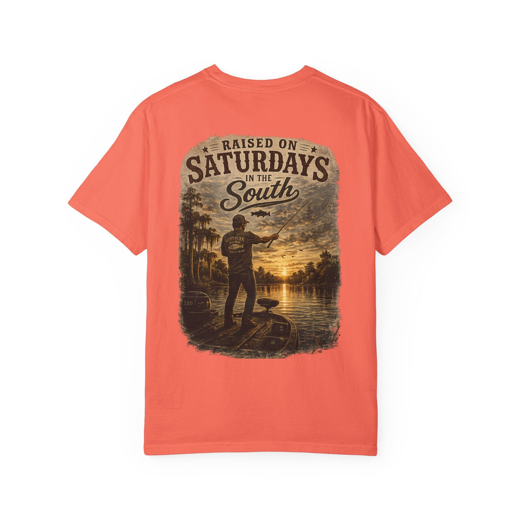 Raised On Saturdays In The South T-Shirt — Saturdays Are Made For Fishin