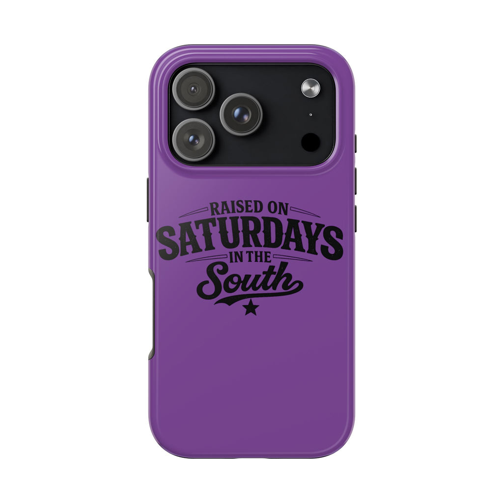 Raised On Saturdays In The South Phone Case-(purple)