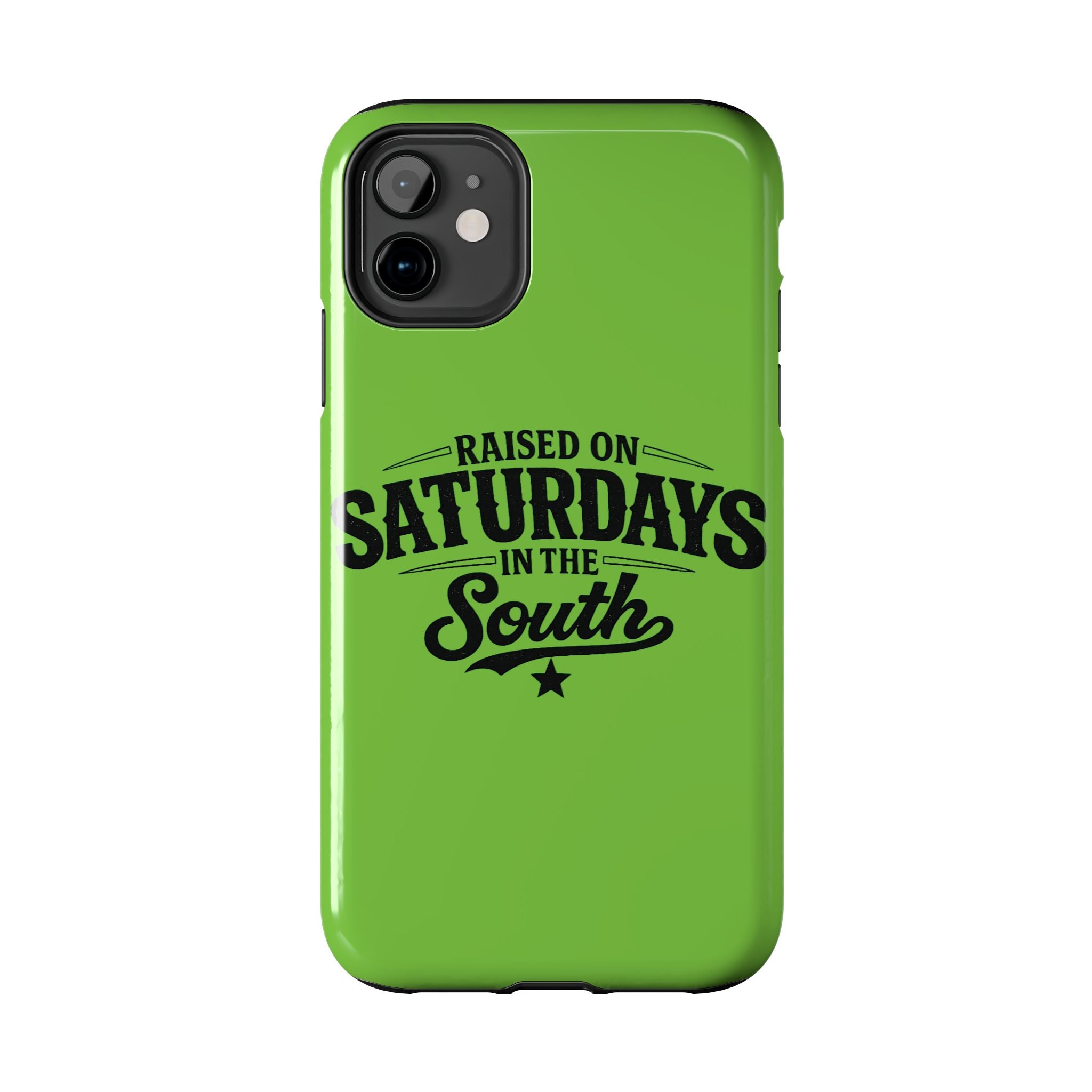 Raised On Saturdays In The South Phone Case-(green)