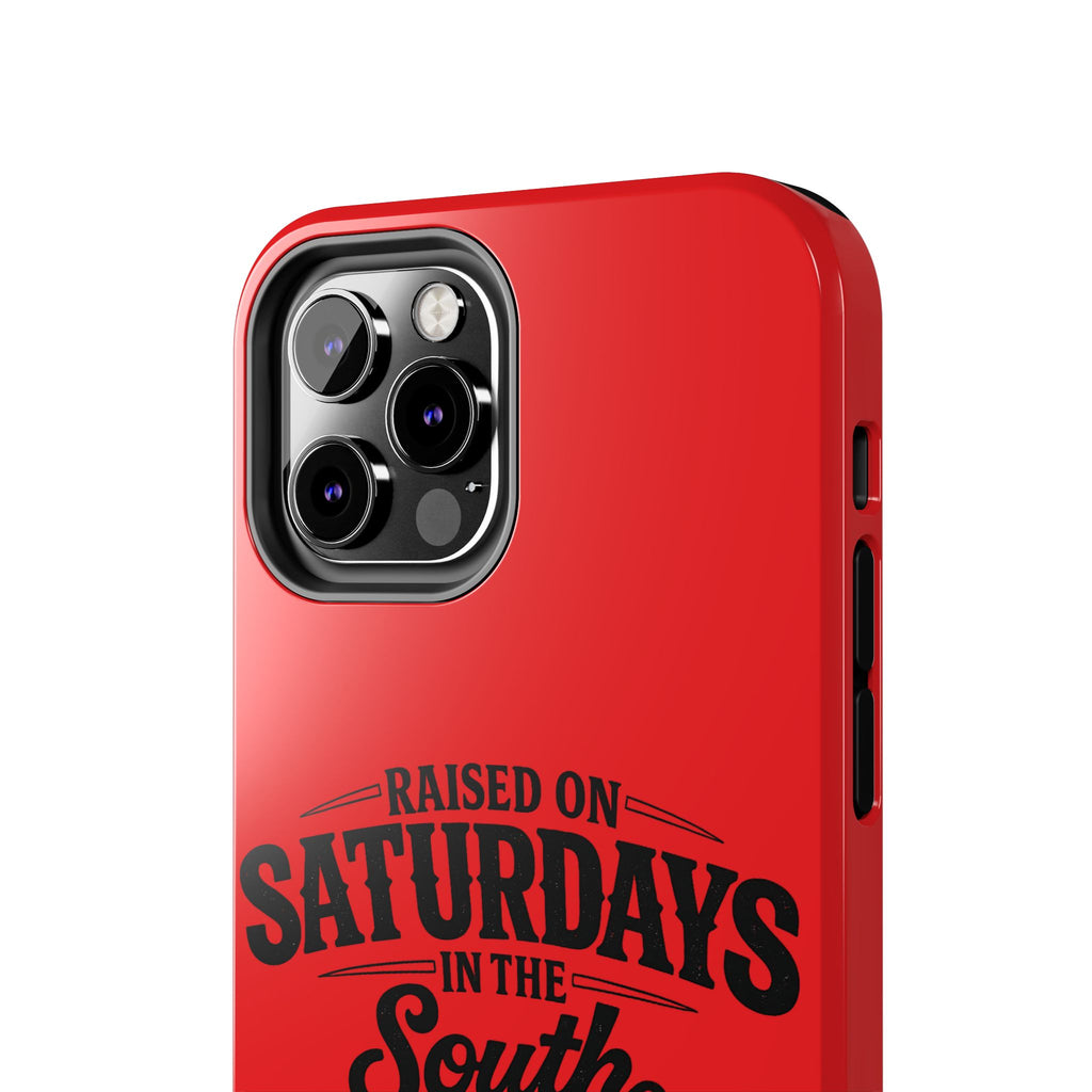 Raised On Saturdays In The South Phone Case-(red)