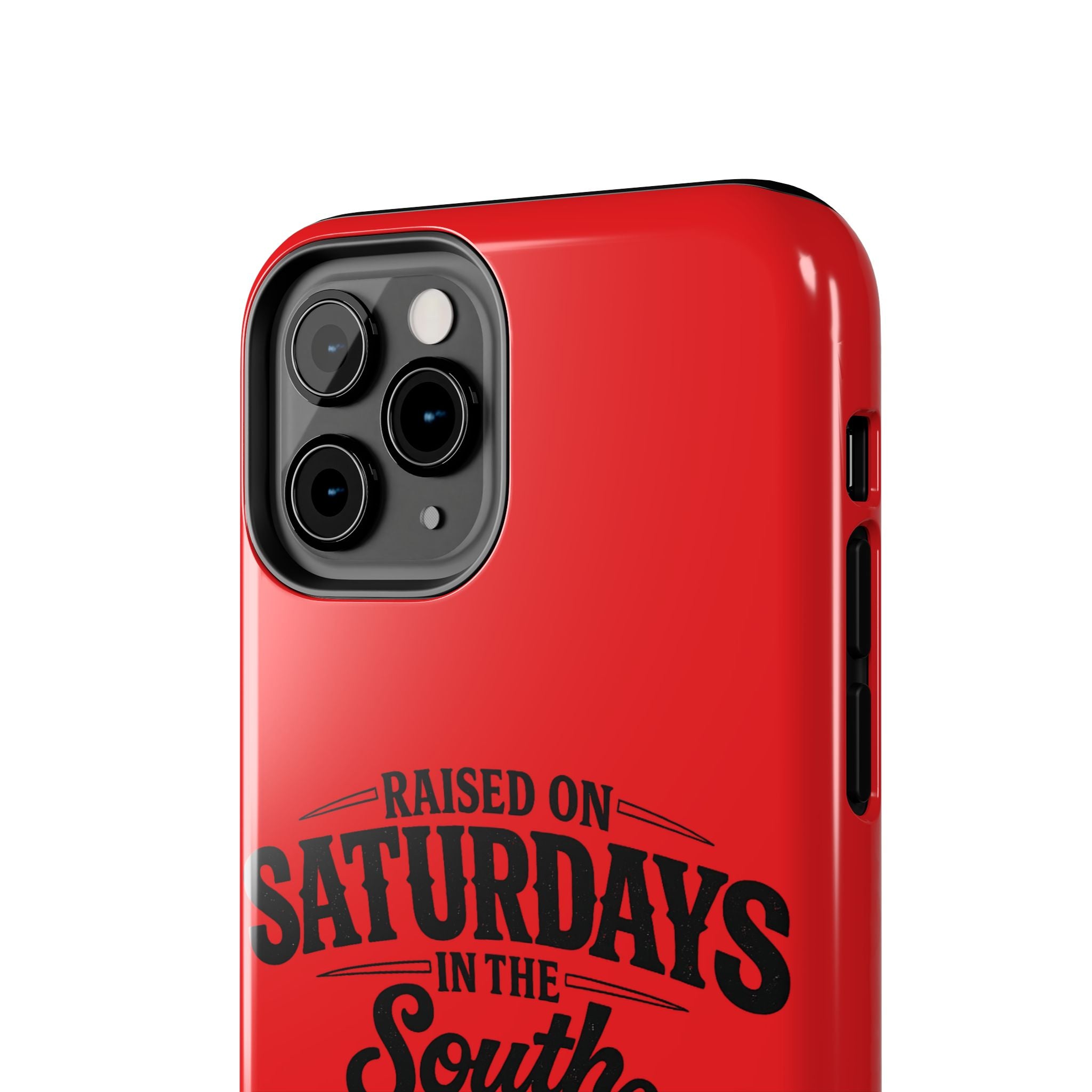 Raised On Saturdays In The South Phone Case-(red)