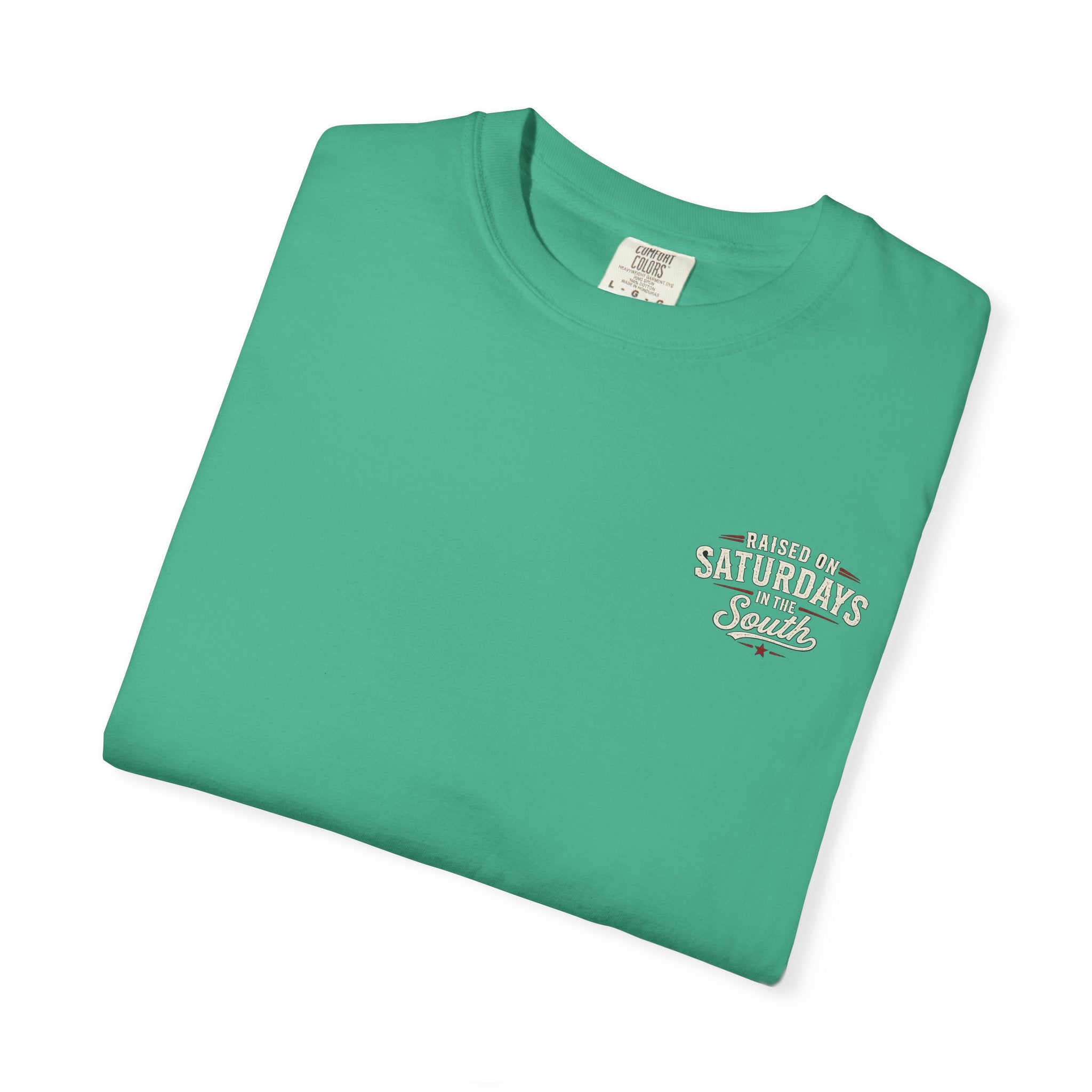 Raised On Saturdays In The South T-Shirt — Girl Dad Hunting Buddies