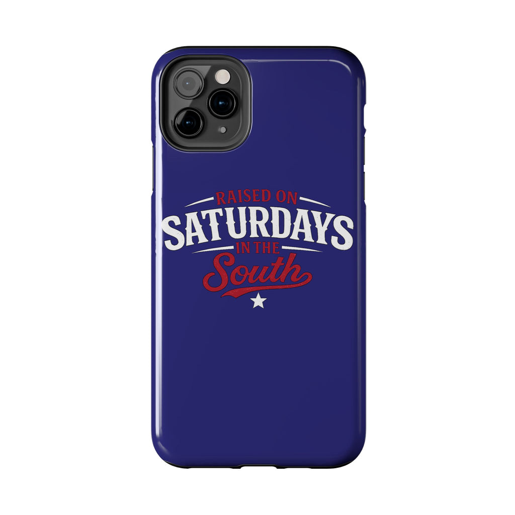 Raised on Saturdays in the South Phone Case-(blue)