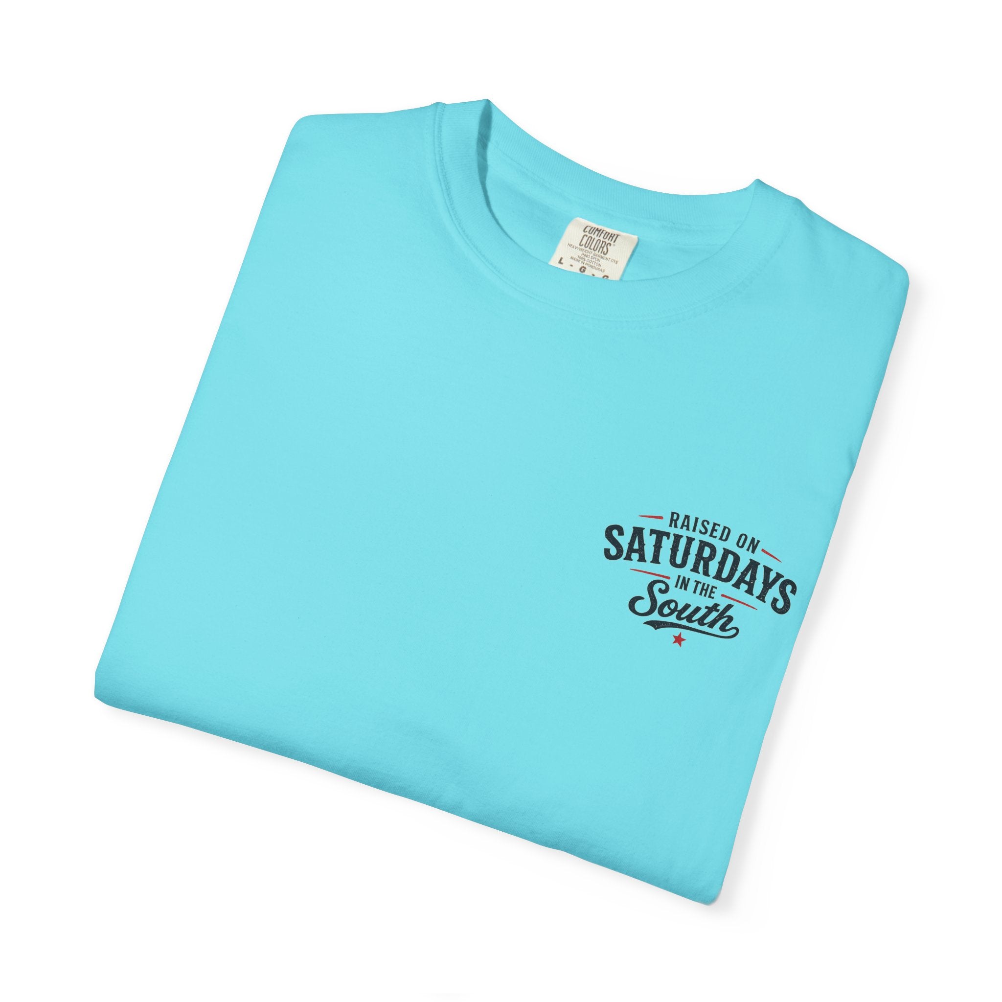 Raised On Saturdays In The South T-Shirt-Deep Sea Saturdays