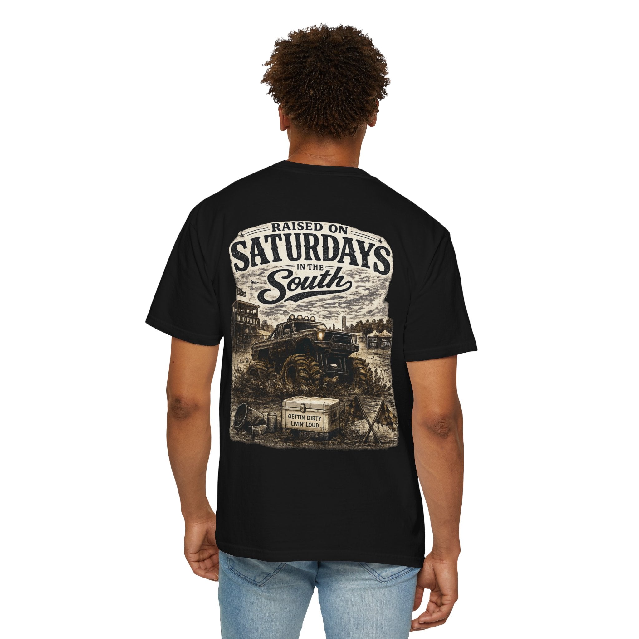 Raised On Saturdays In The South T-Shirt- Mud Park Saturdays