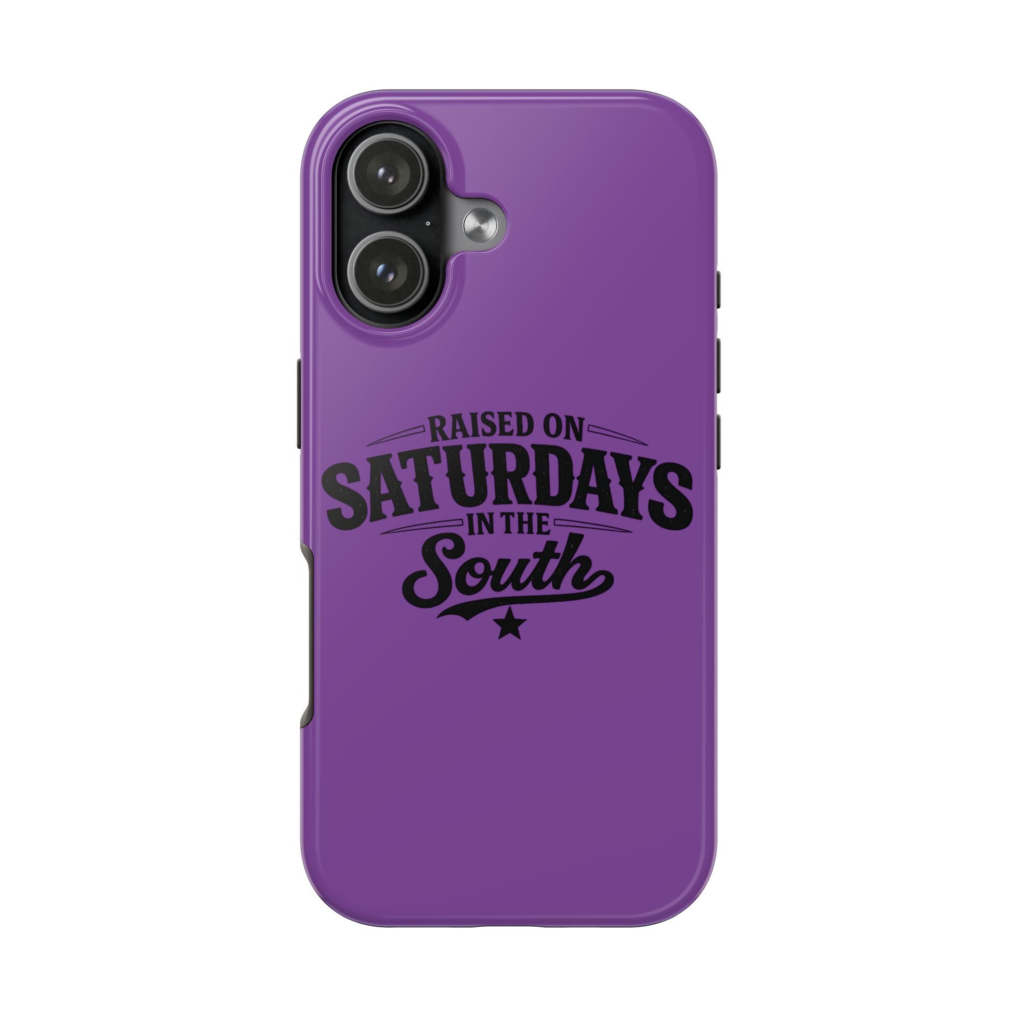 Raised On Saturdays In The South Phone Case-(purple)