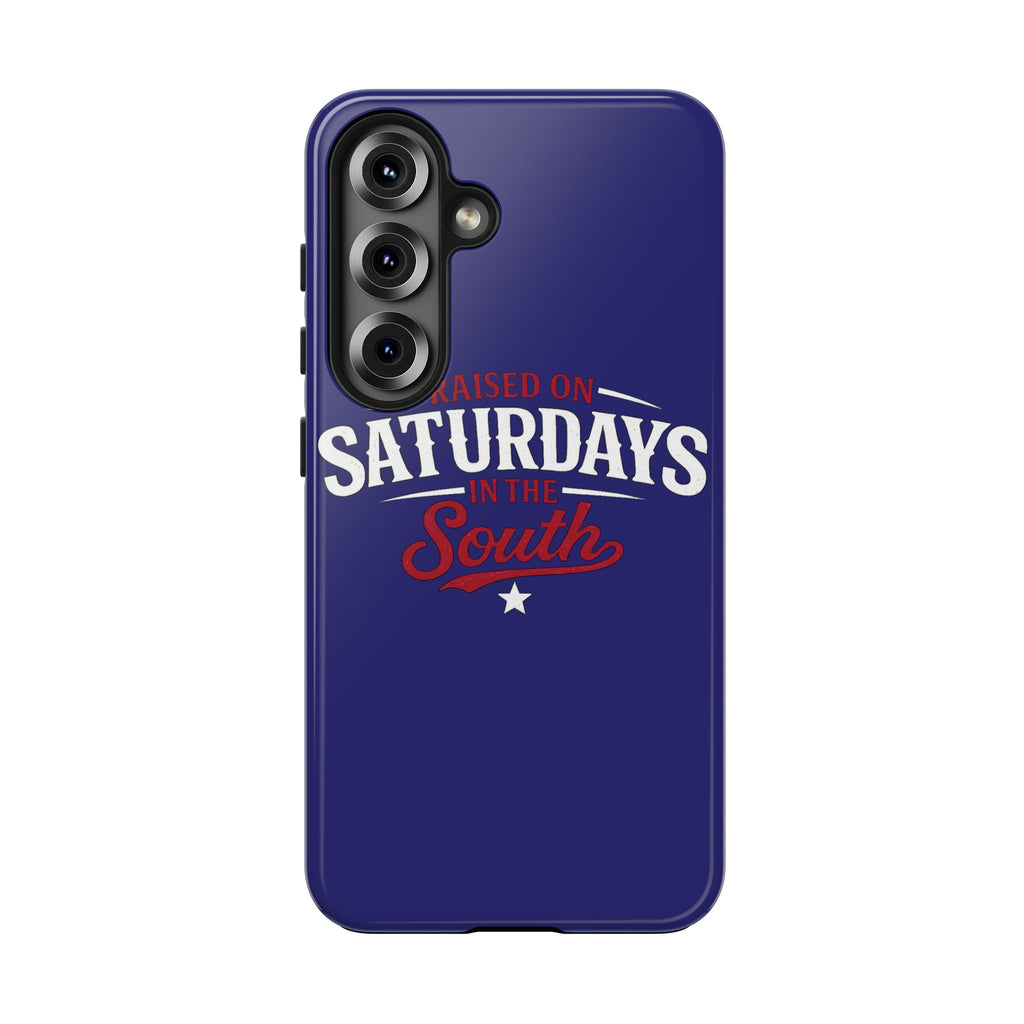 Raised on Saturdays in the South Phone Case-(blue)