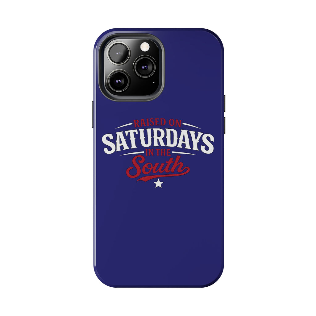 Raised on Saturdays in the South Phone Case-(blue)
