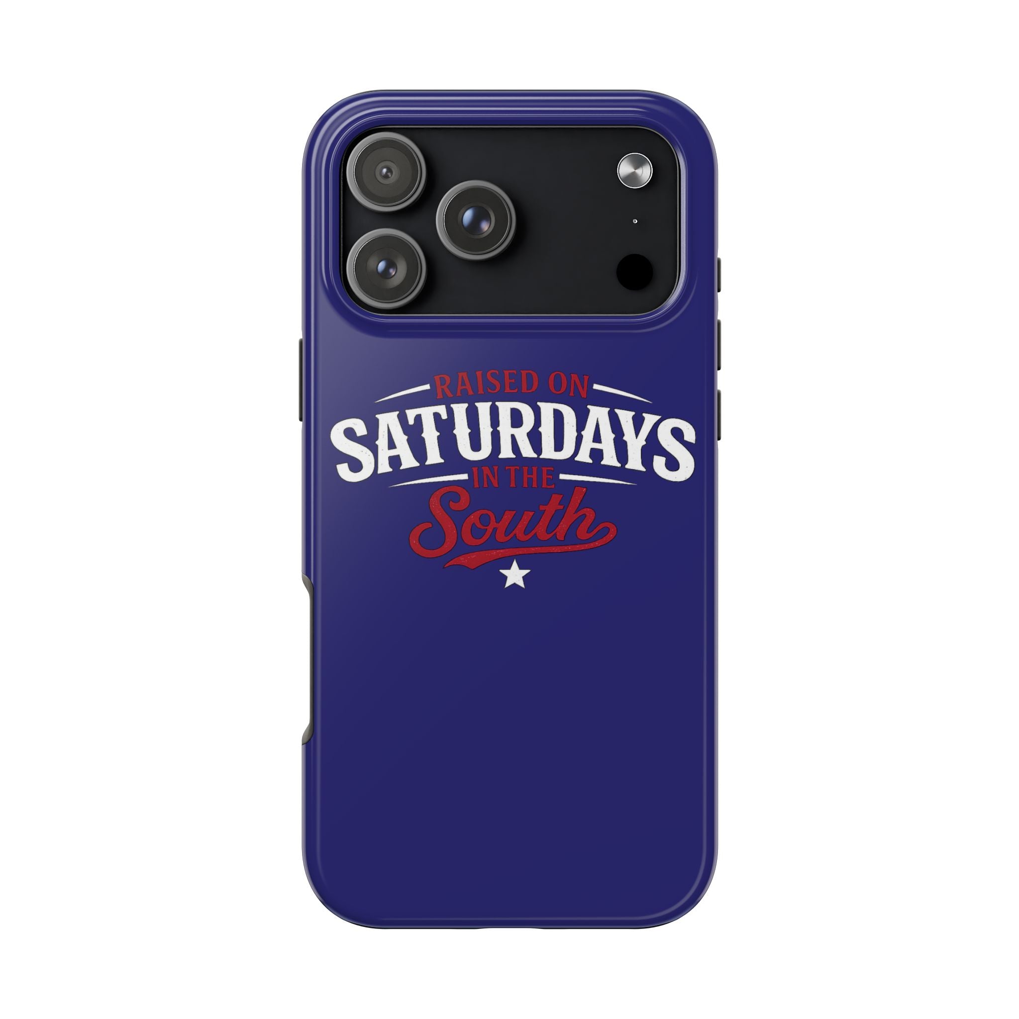 Raised on Saturdays in the South Phone Case-(blue)