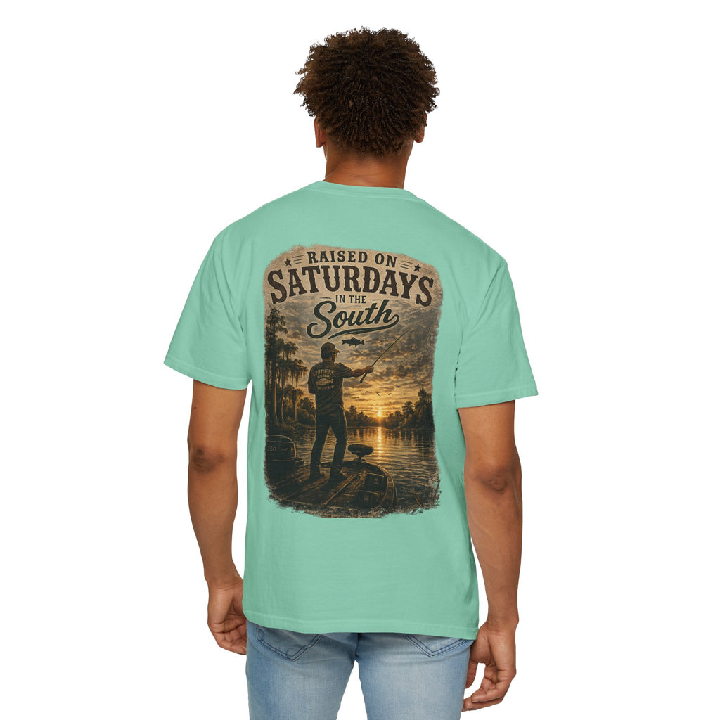 Raised On Saturdays In The South T-Shirt — Saturdays Are Made For Fishin