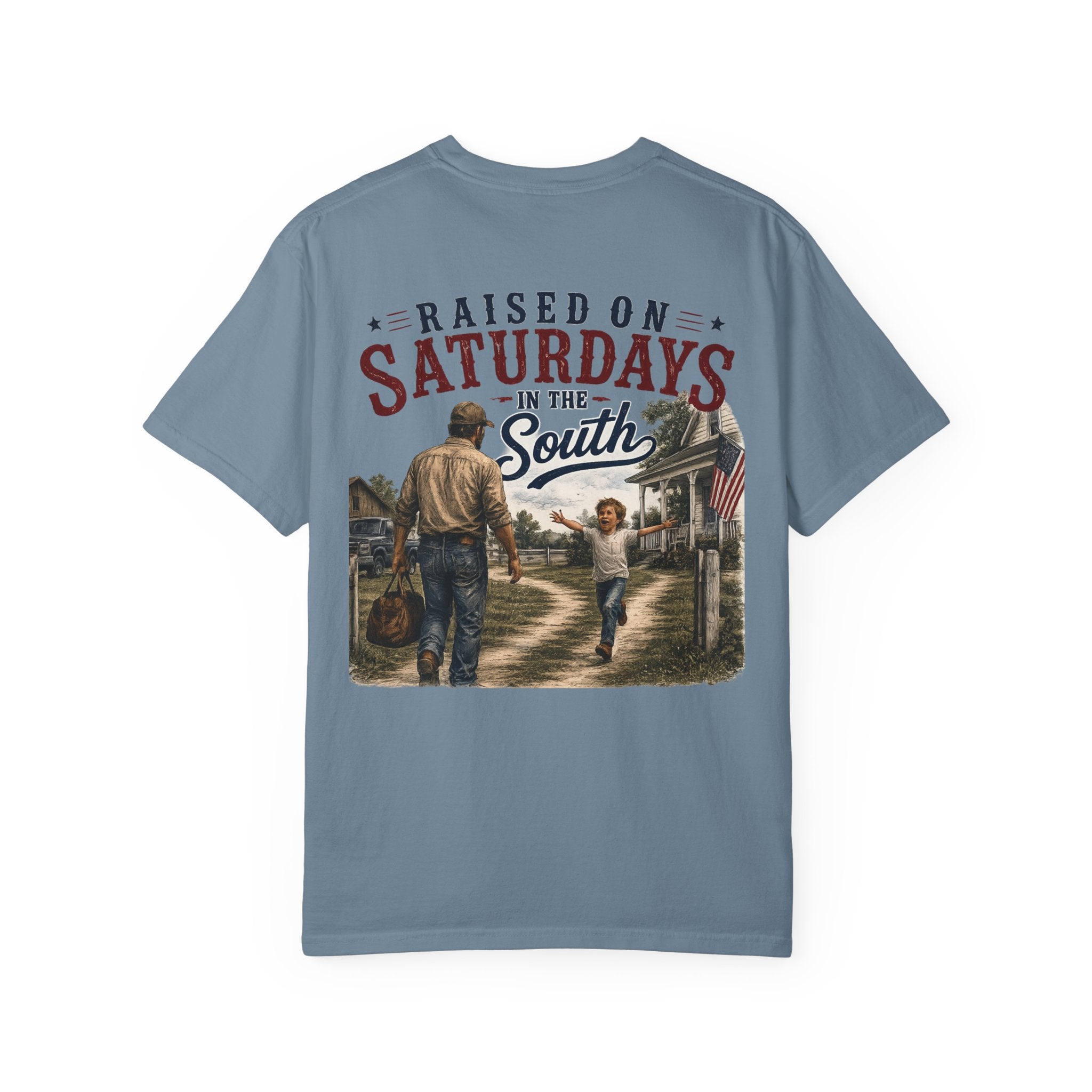 Raised On Saturdays In The South T-Shirt Boy Dad-"Daddy's Home"