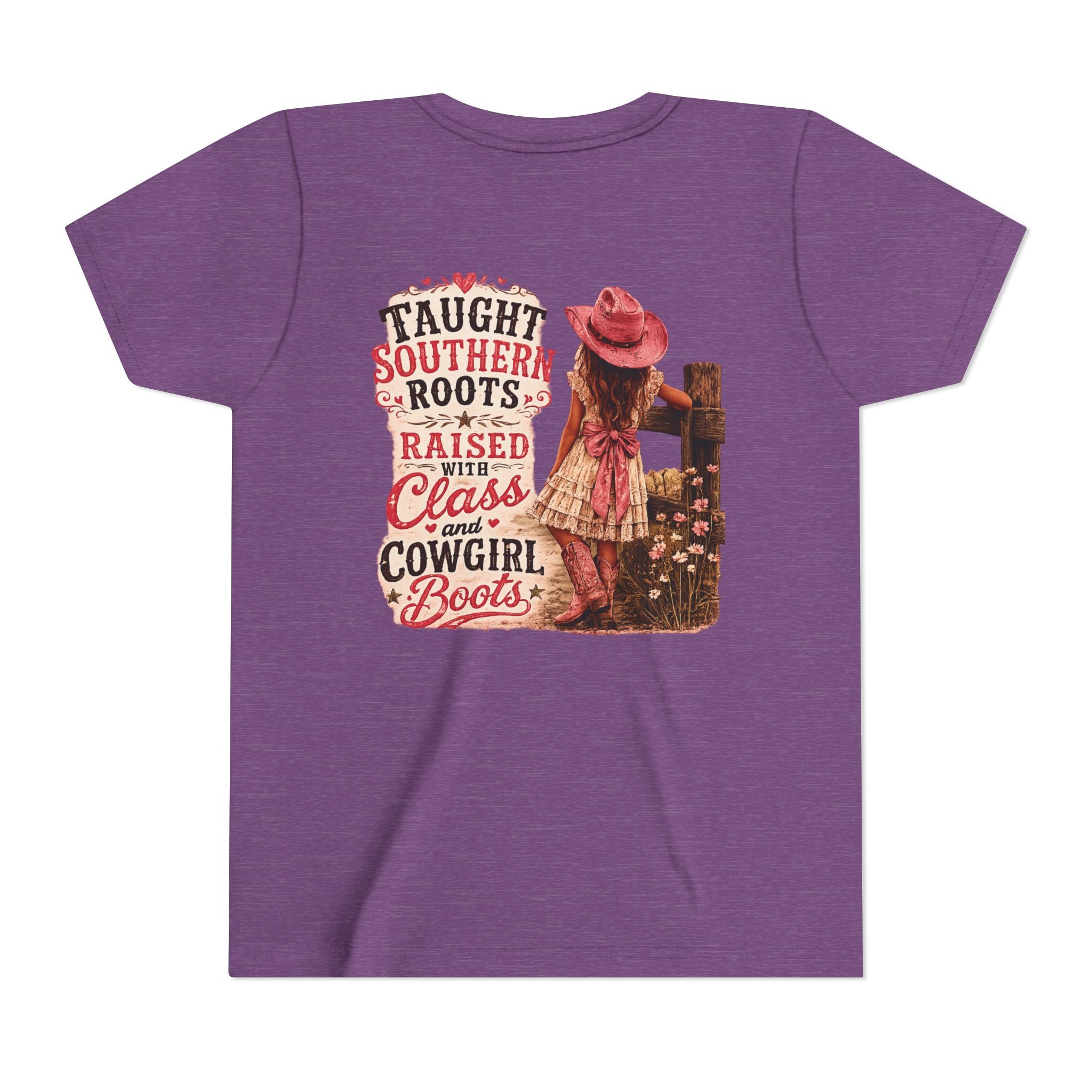 “Taught Southern Roots, Raised with Class and Cowgirl Boots” T-shirt