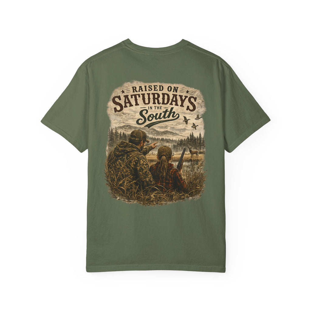 Raised On Saturdays In The South T-Shirt — Girl Dad Hunting Buddies
