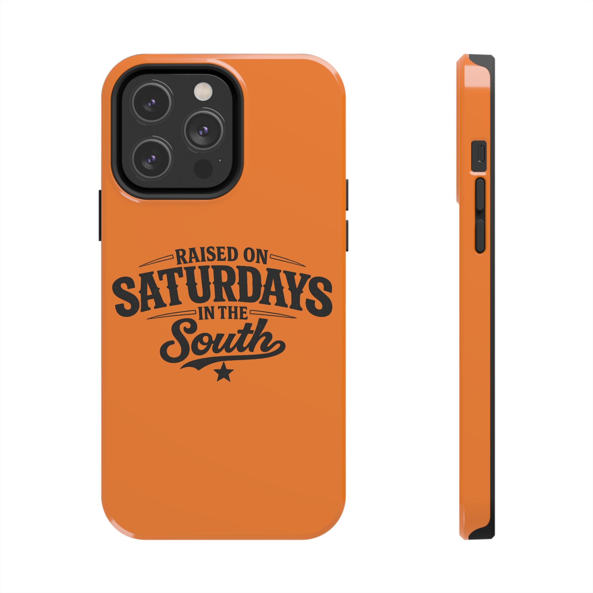 Raised On Saturdays In The South Phone Case-(orange)