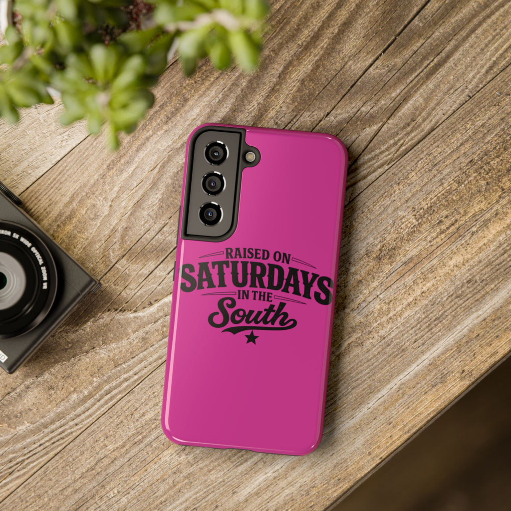 Raised On Saturdays In The South Phone Case-(pink)