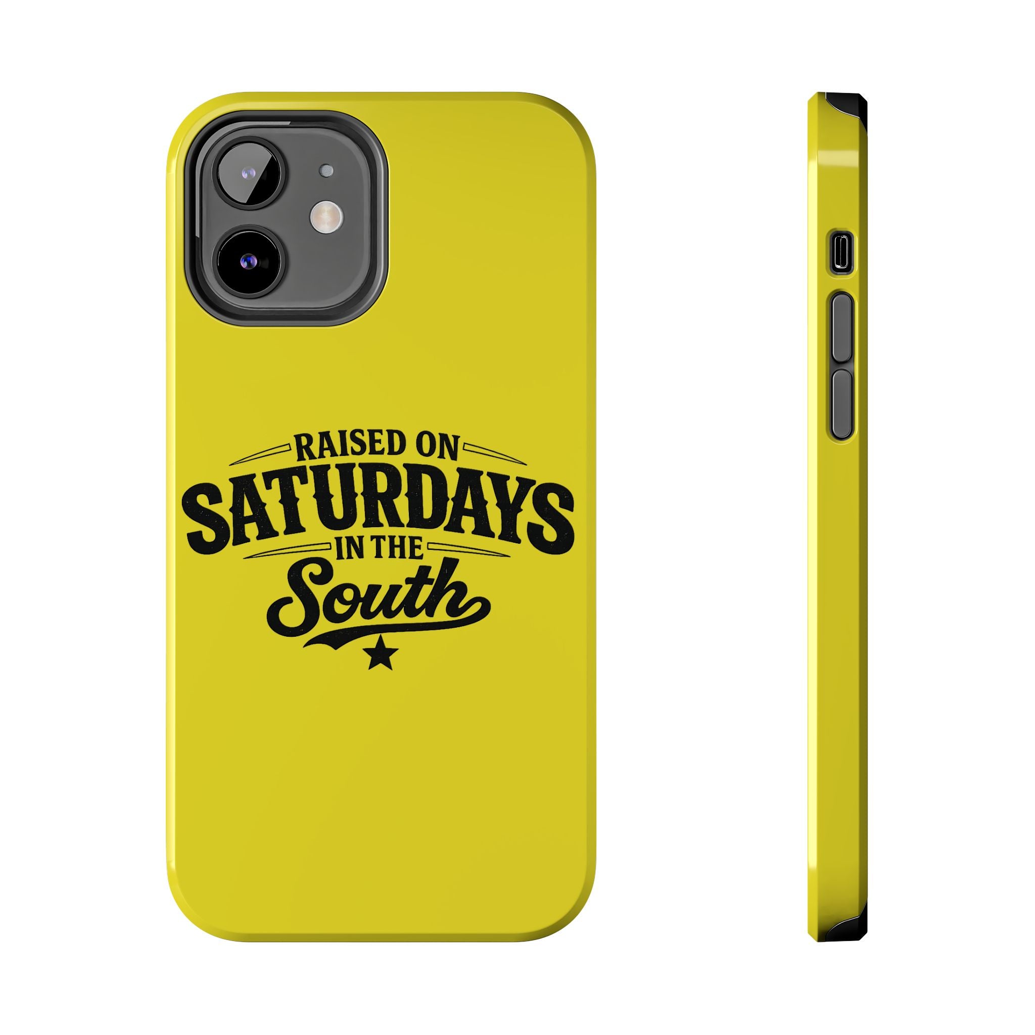 Raised On Saturdays In The South Phone Case-(yellow)