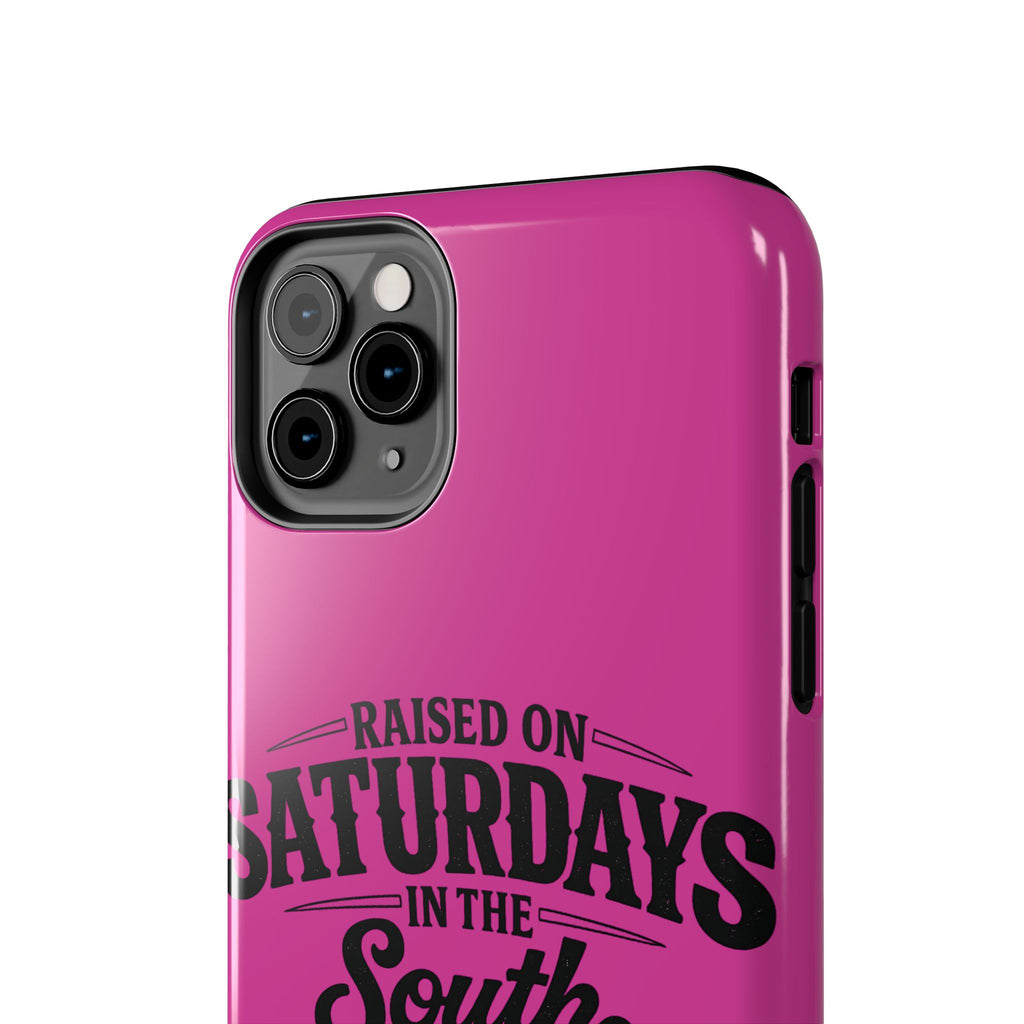 Raised On Saturdays In The South Phone Case-(pink)