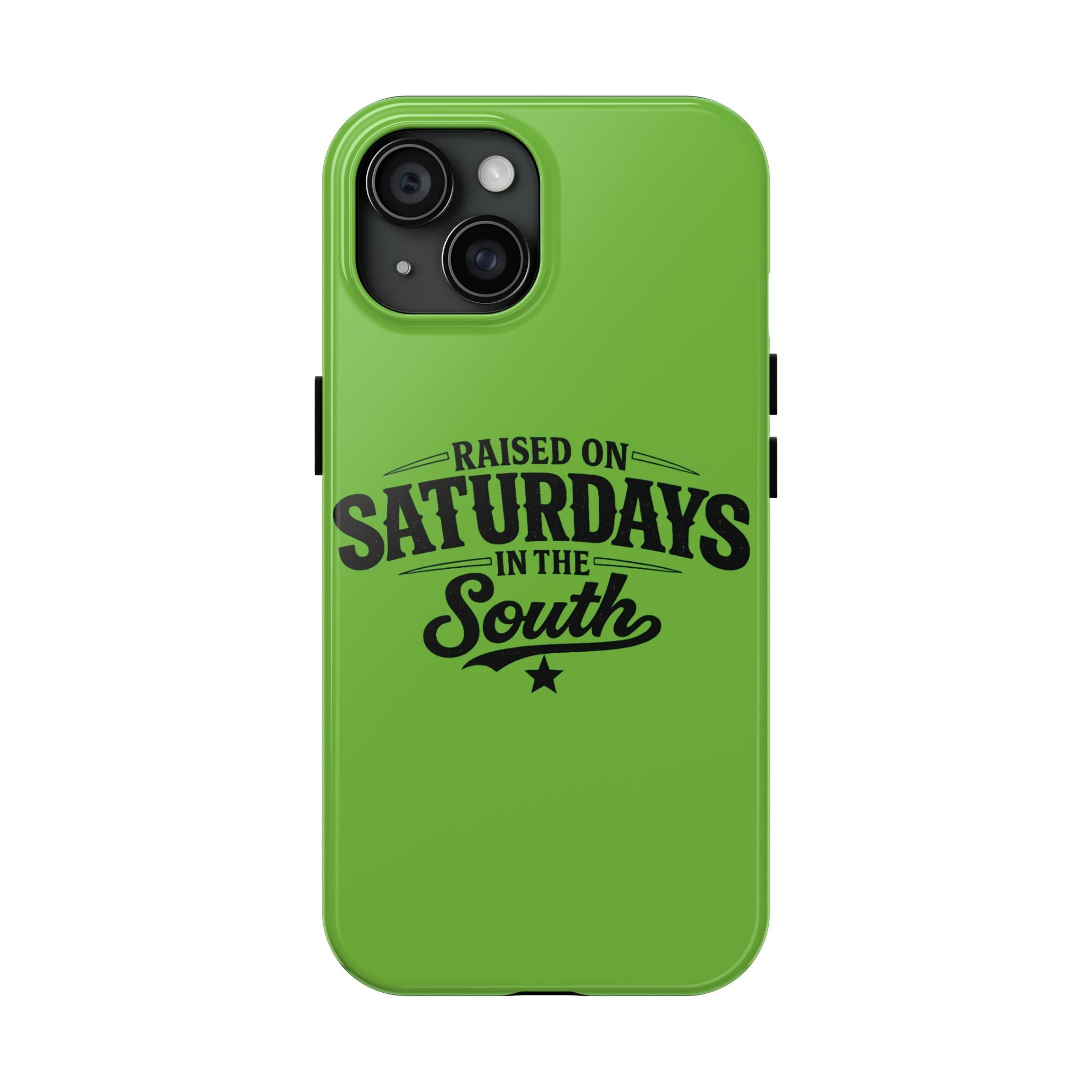 Raised On Saturdays In The South Phone Case-(green)