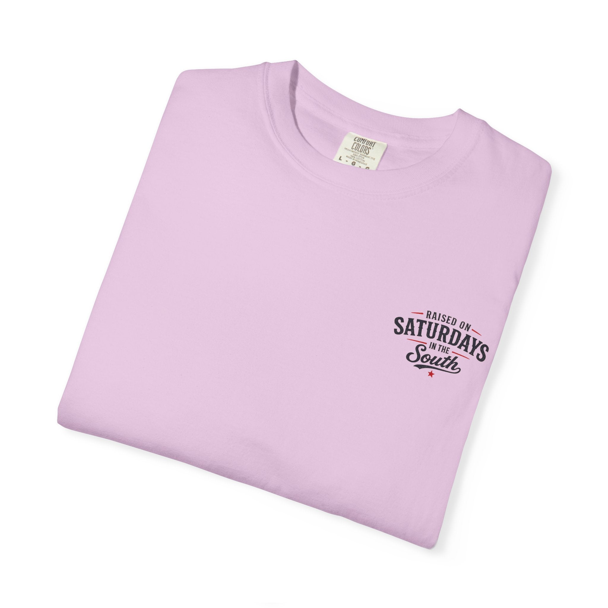 "Raised On Saturdays In The South" Girl Dad "Daddy's Home"