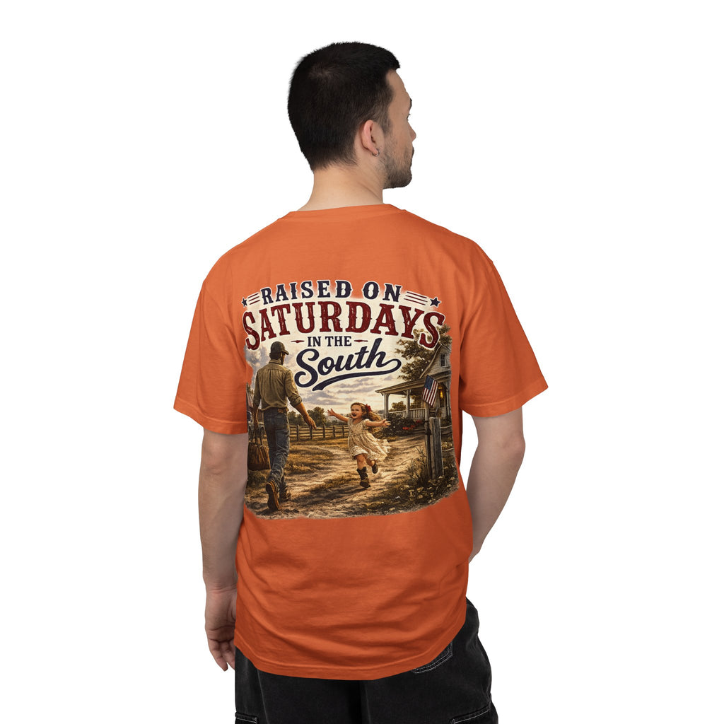 "Raised On Saturdays In The South" Girl Dad "Daddy's Home"