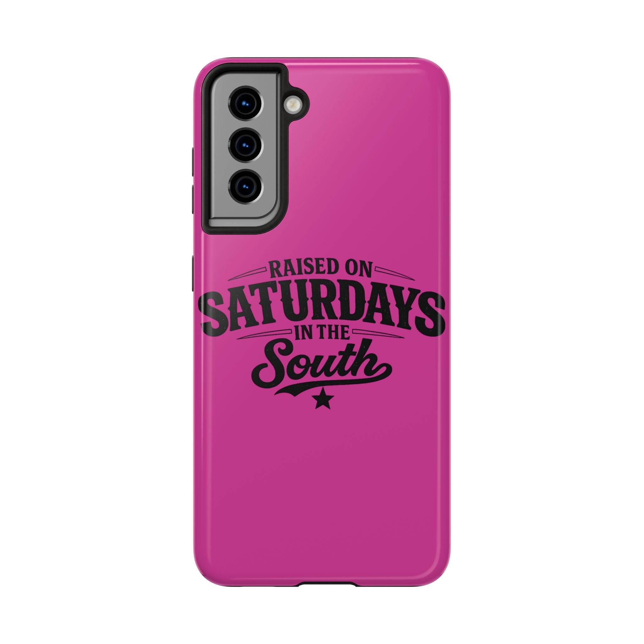 Raised On Saturdays In The South Phone Case-(pink)