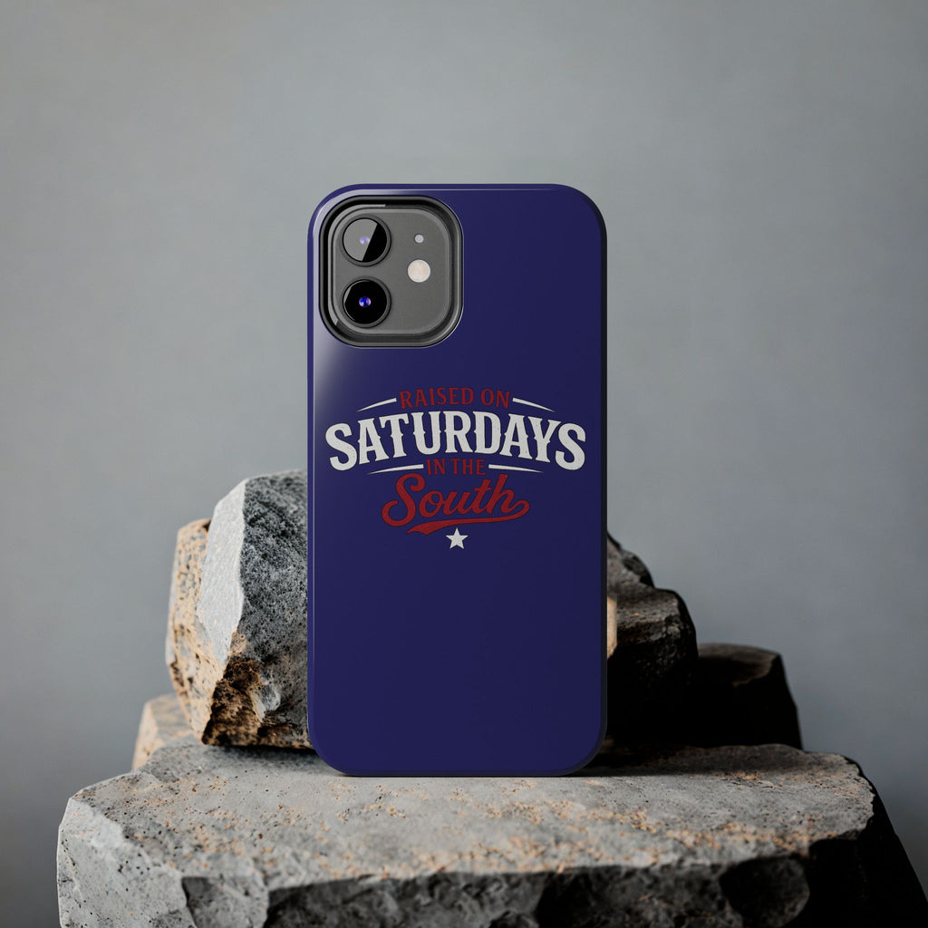 Raised on Saturdays in the South Phone Case-(blue)