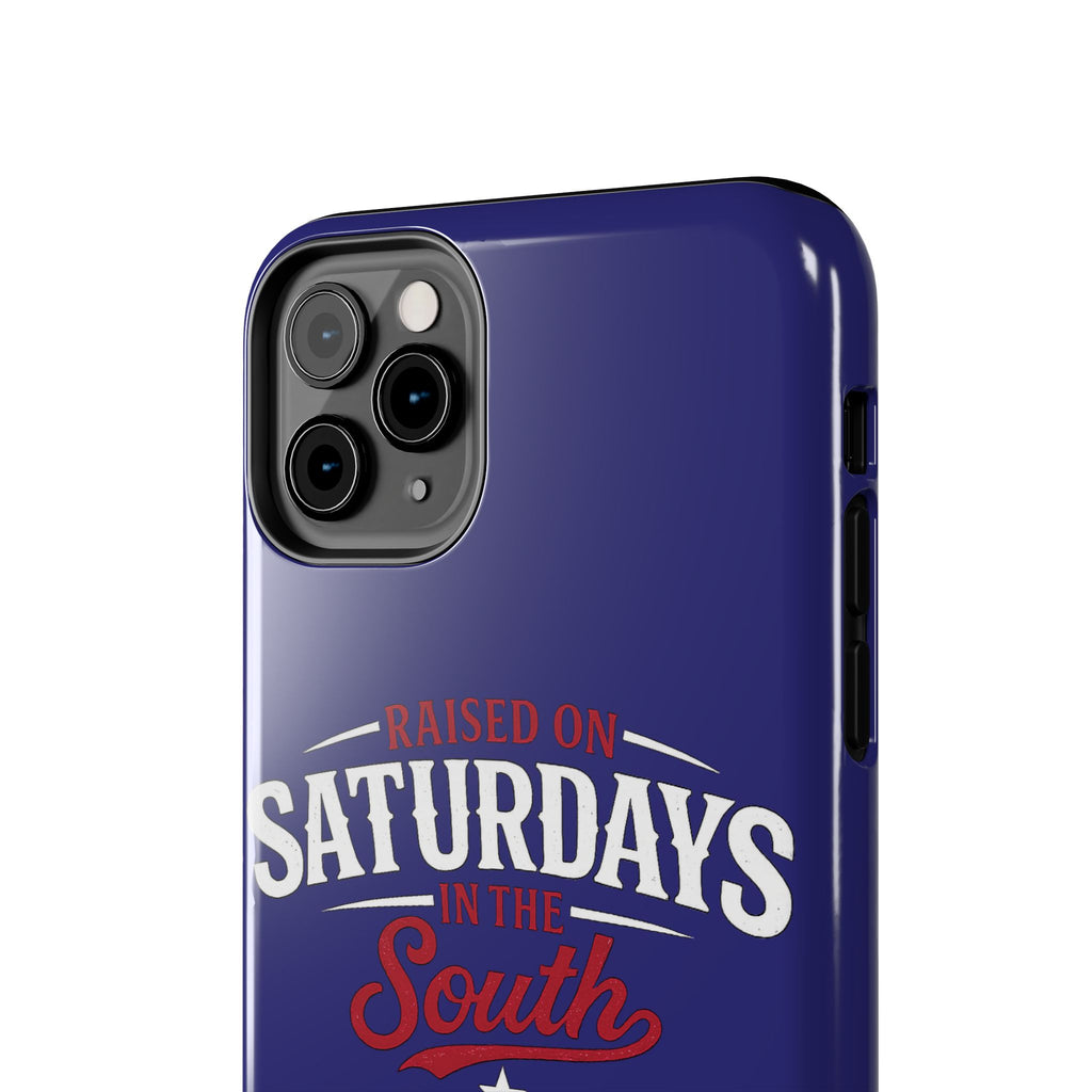 Raised on Saturdays in the South Phone Case-(blue)