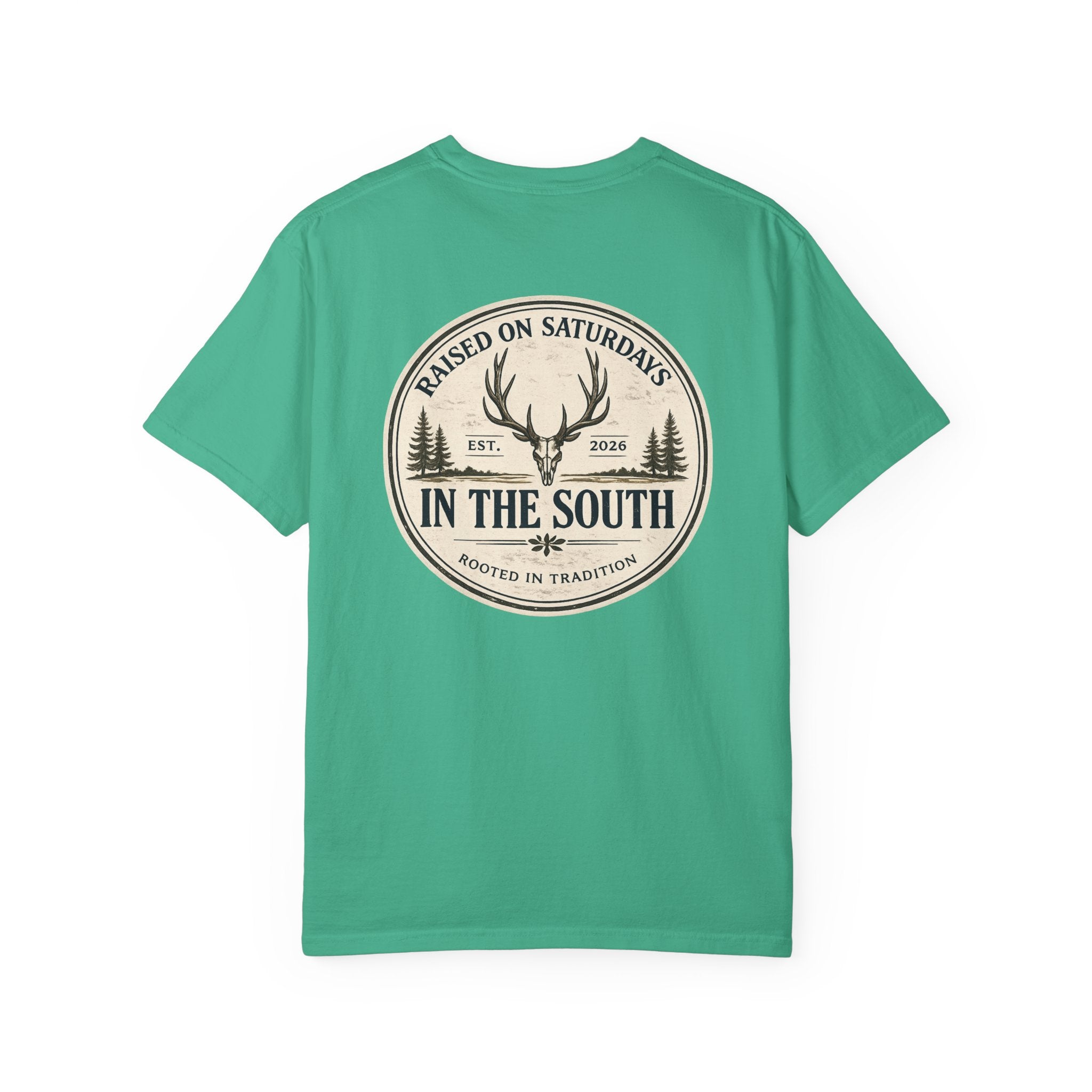 Raised On Saturdays In The South Classic T-Shirt — Deer Season