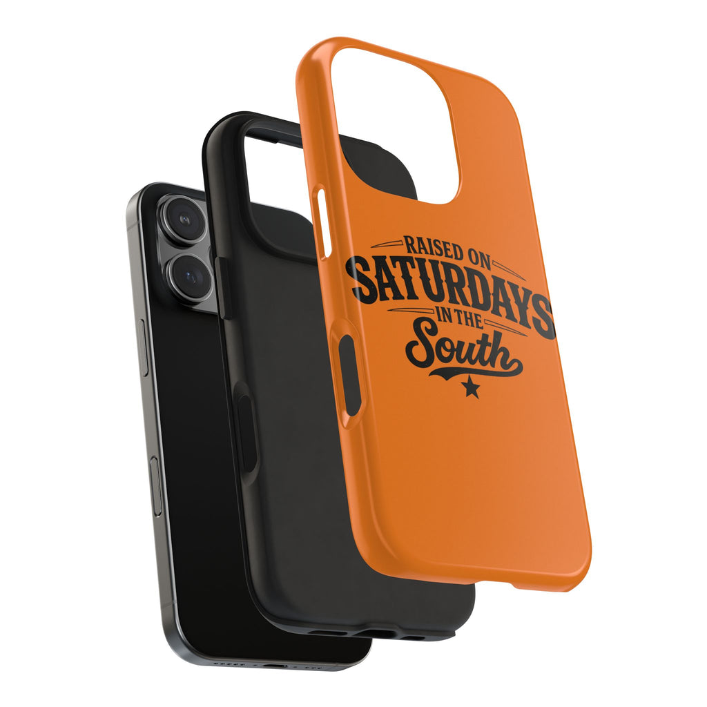 Raised On Saturdays In The South Phone Case-(orange)
