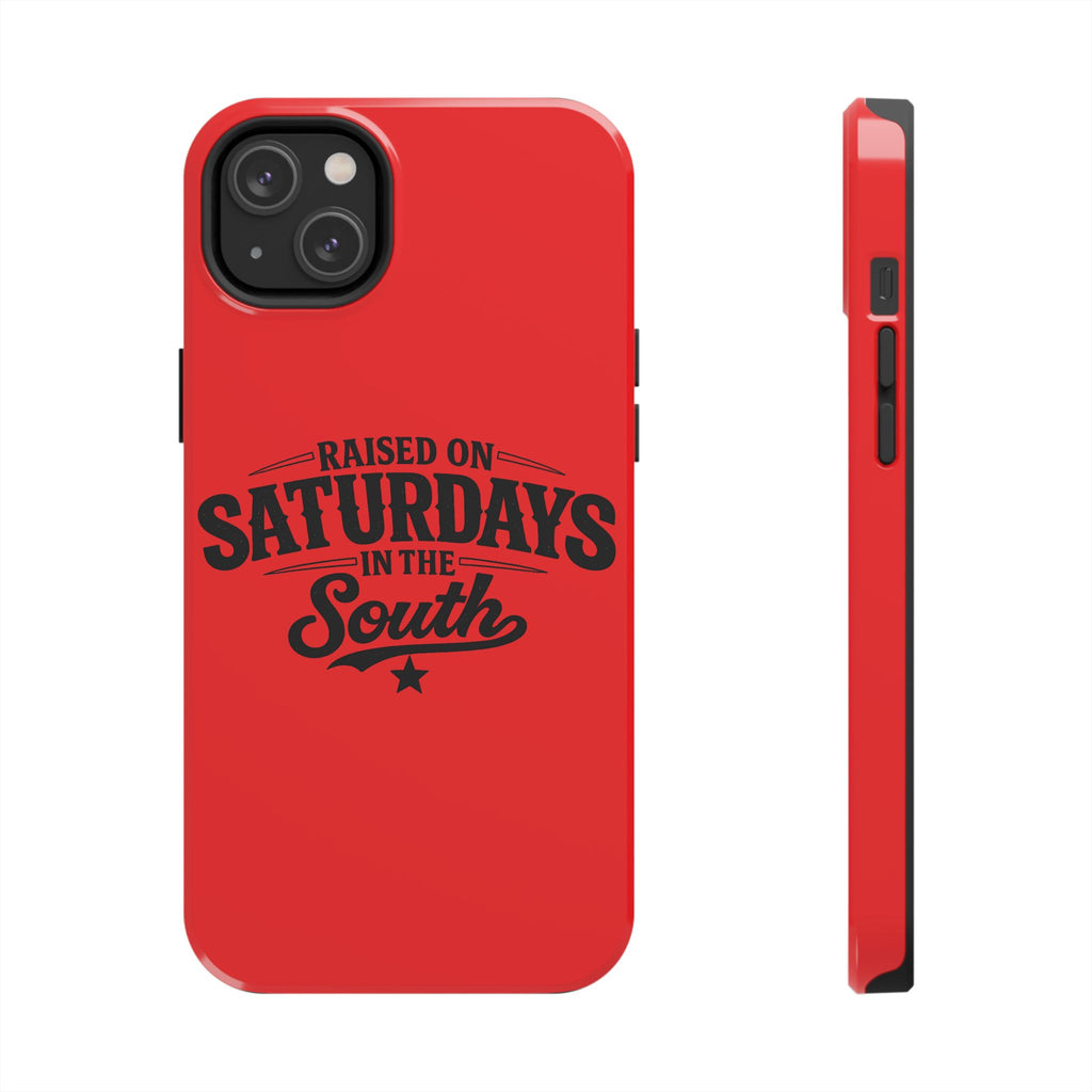 Raised On Saturdays In The South Phone Case-(red)