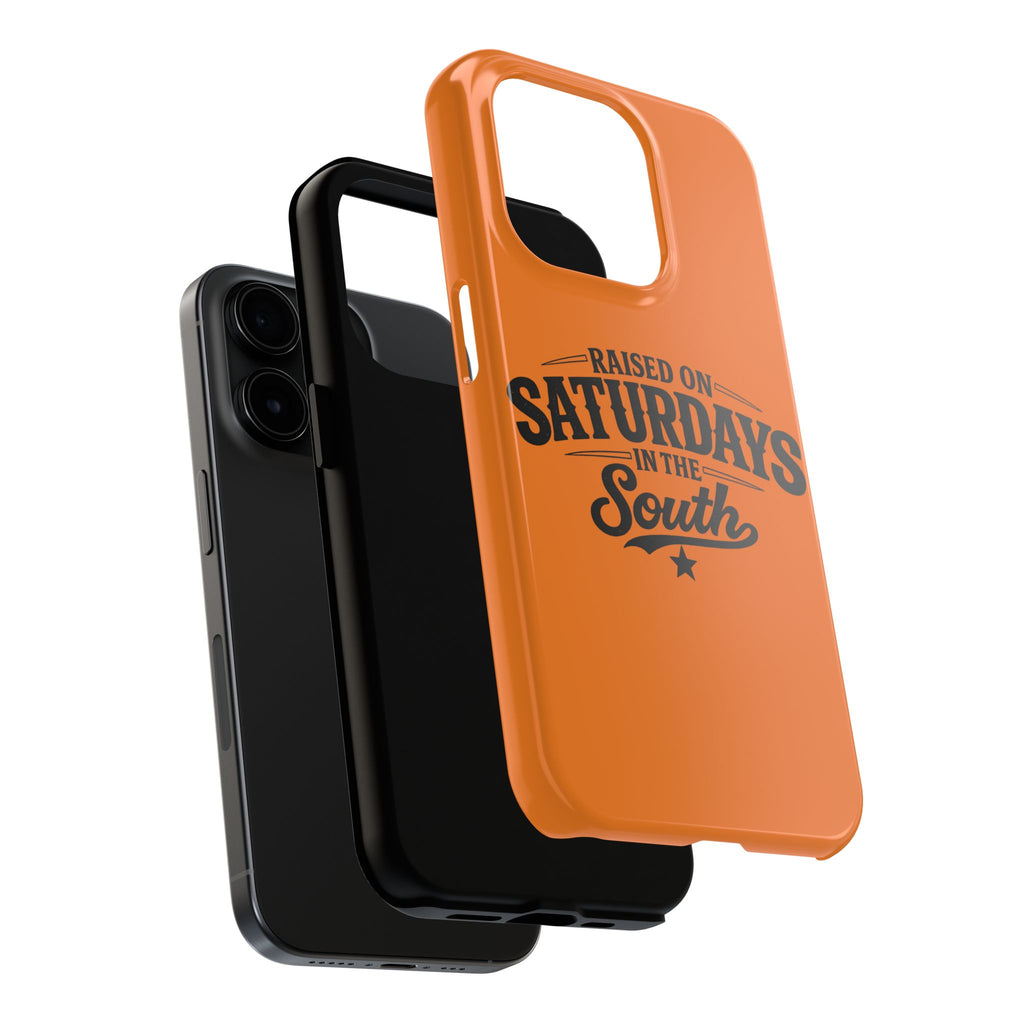 Raised On Saturdays In The South Phone Case-(orange)