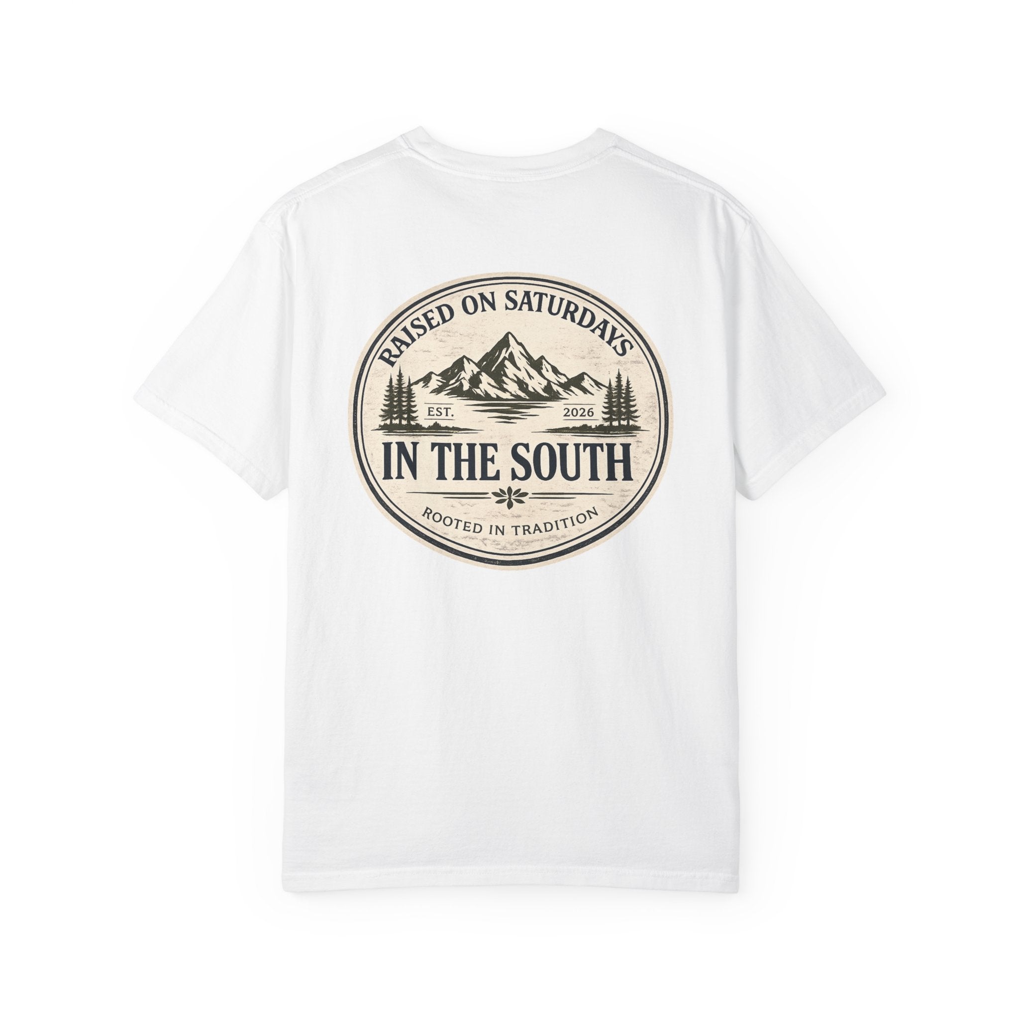 Raised On Saturdays In The South Classic T-Shirt-Mountain Seasons