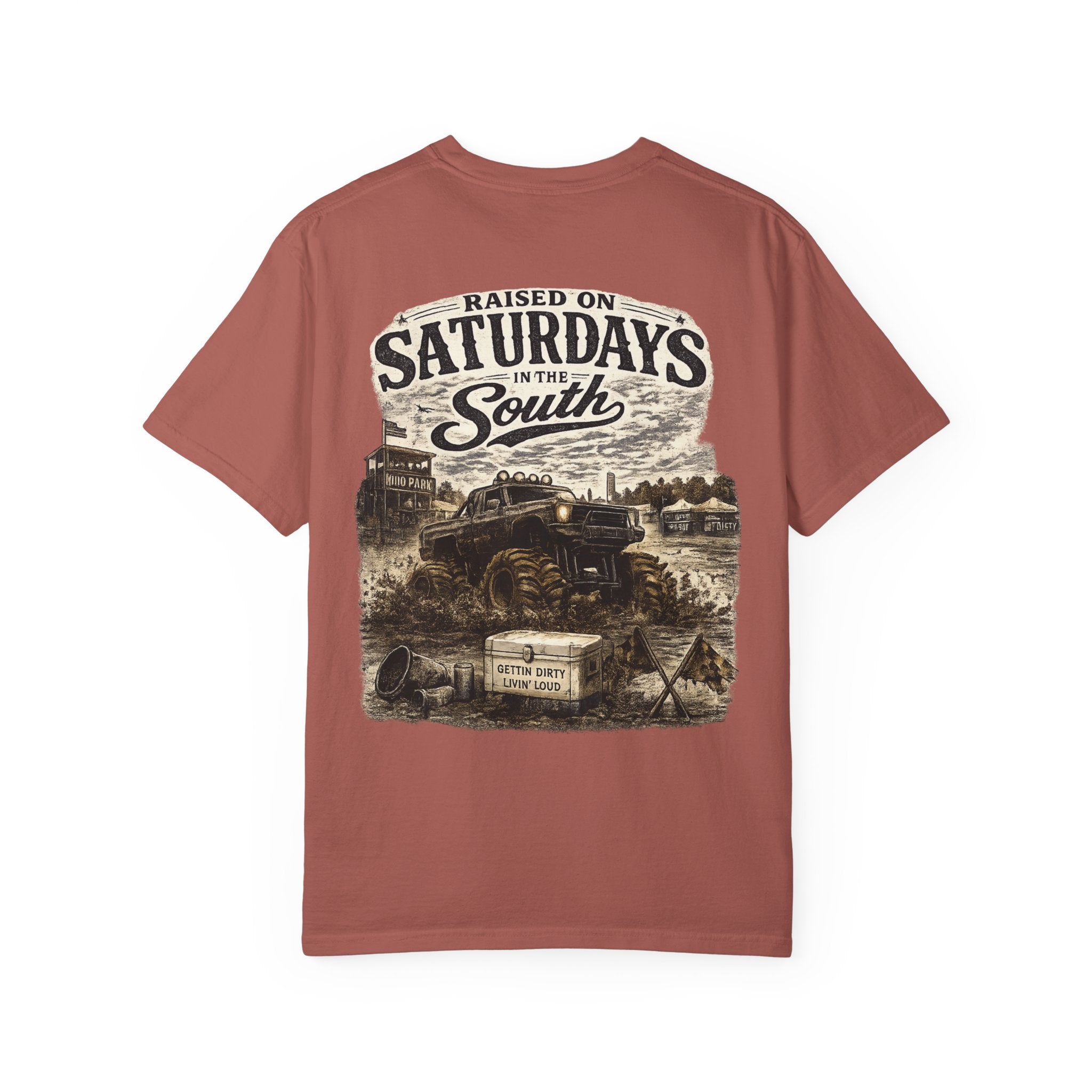 Raised On Saturdays In The South T-Shirt- Mud Park Saturdays