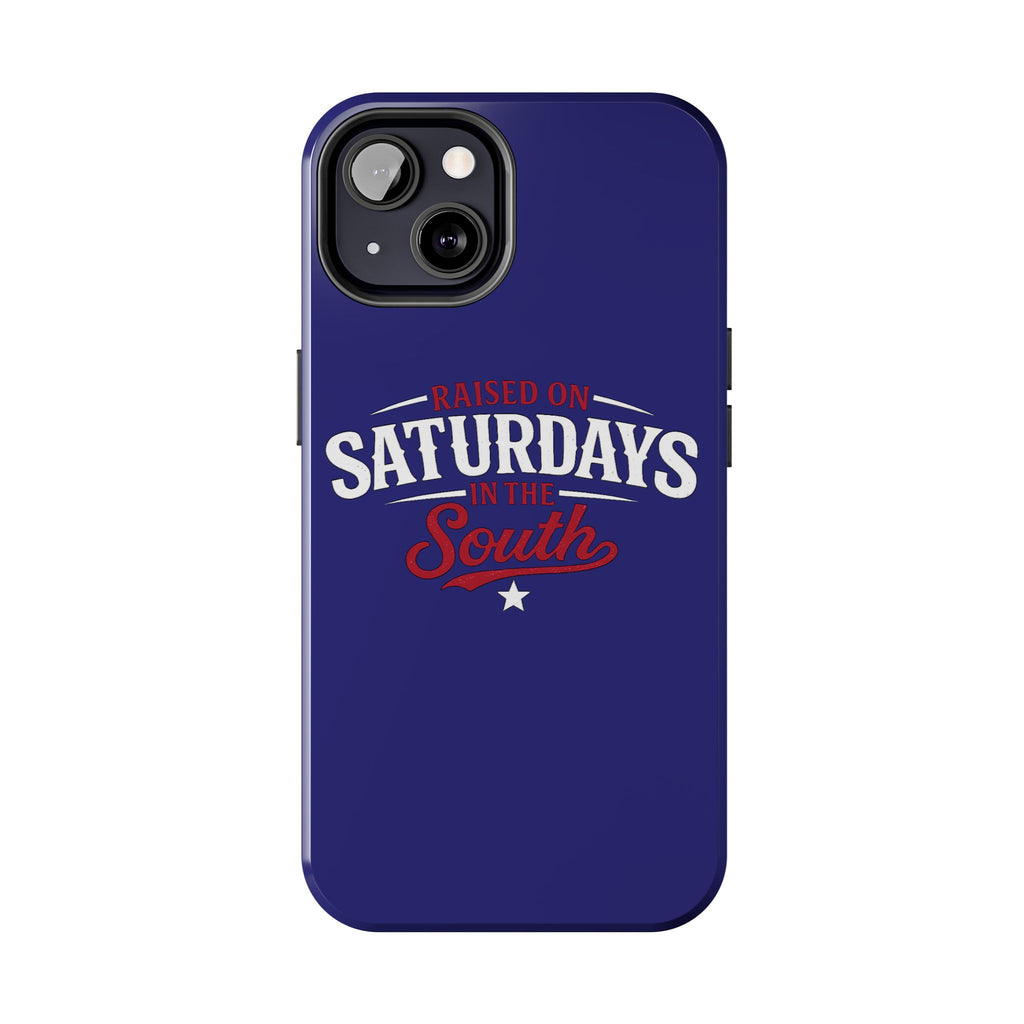 Raised on Saturdays in the South Phone Case-(blue)