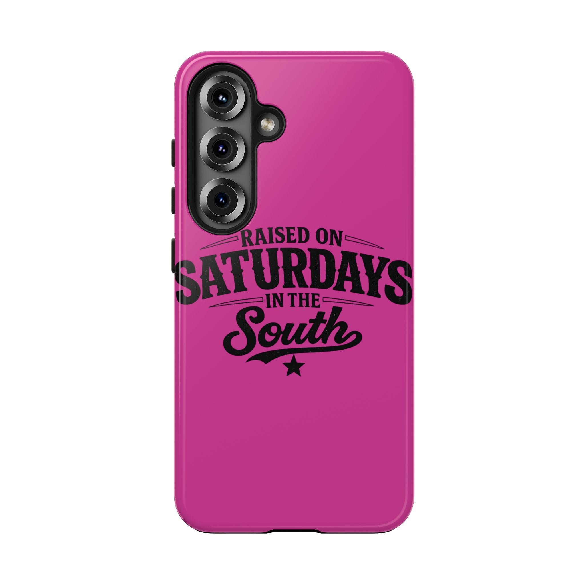 Raised On Saturdays In The South Phone Case-(pink)