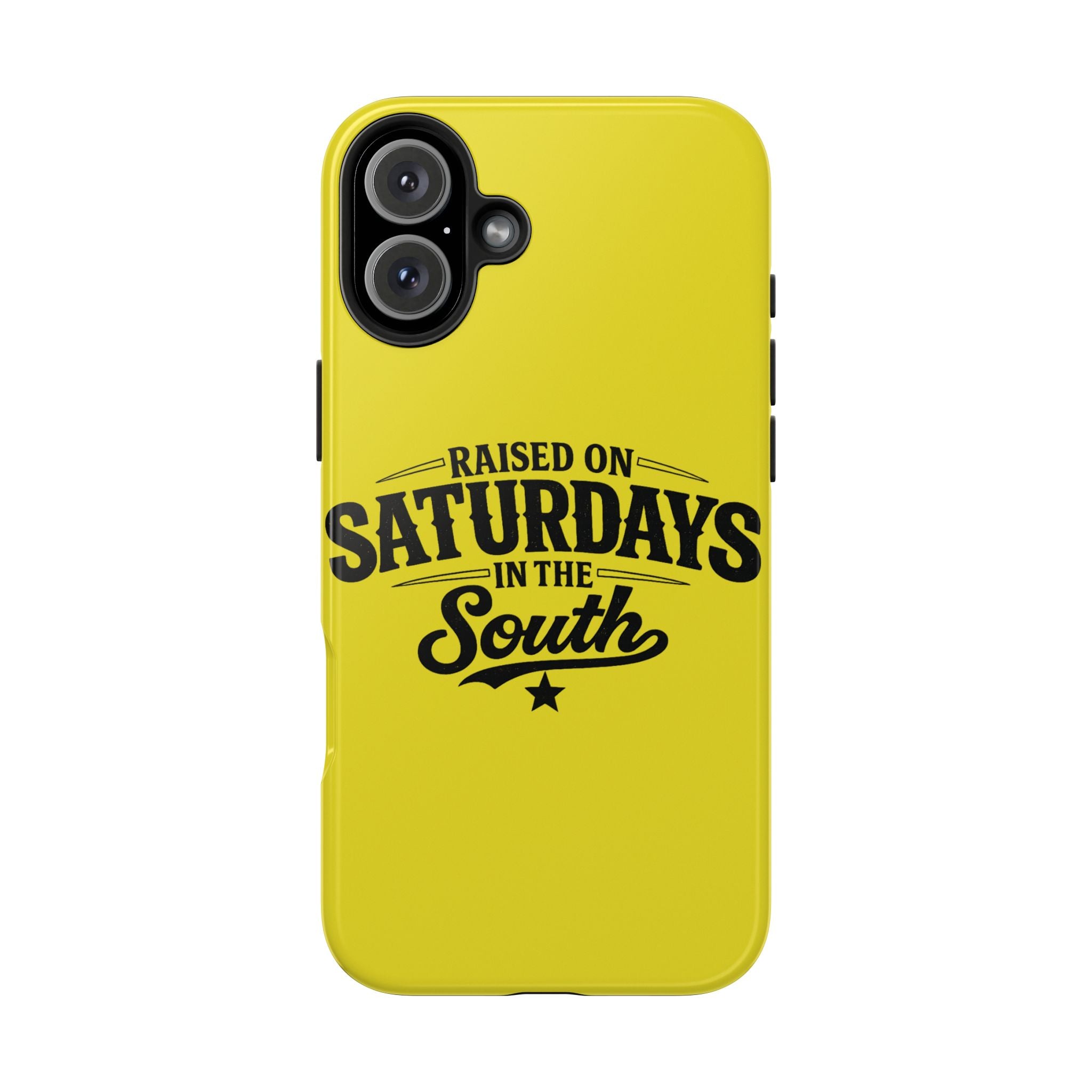 Raised On Saturdays In The South Phone Case-(yellow)