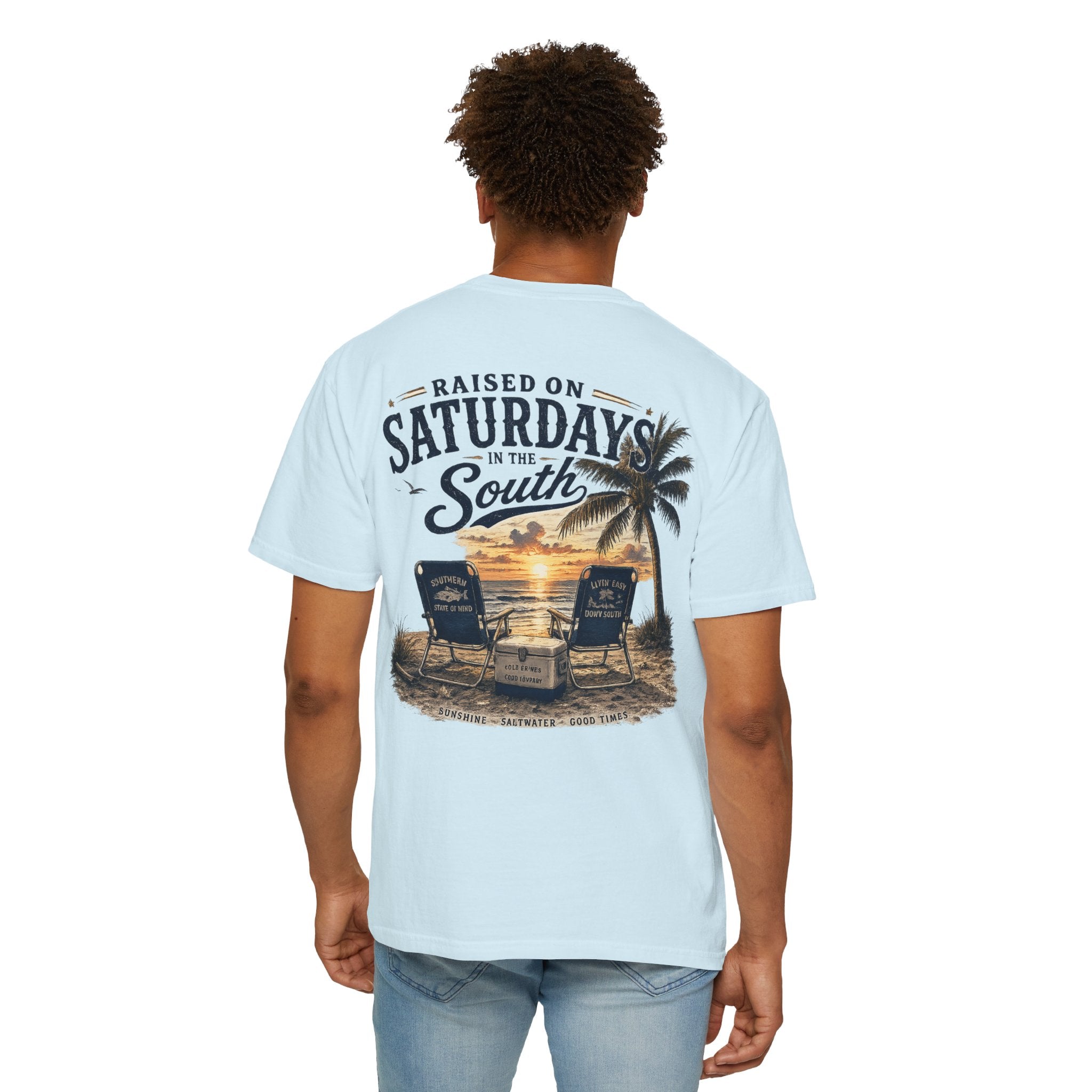 Raised On Saturdays In The South T-Shirt — Beachin It On Summer Saturdays